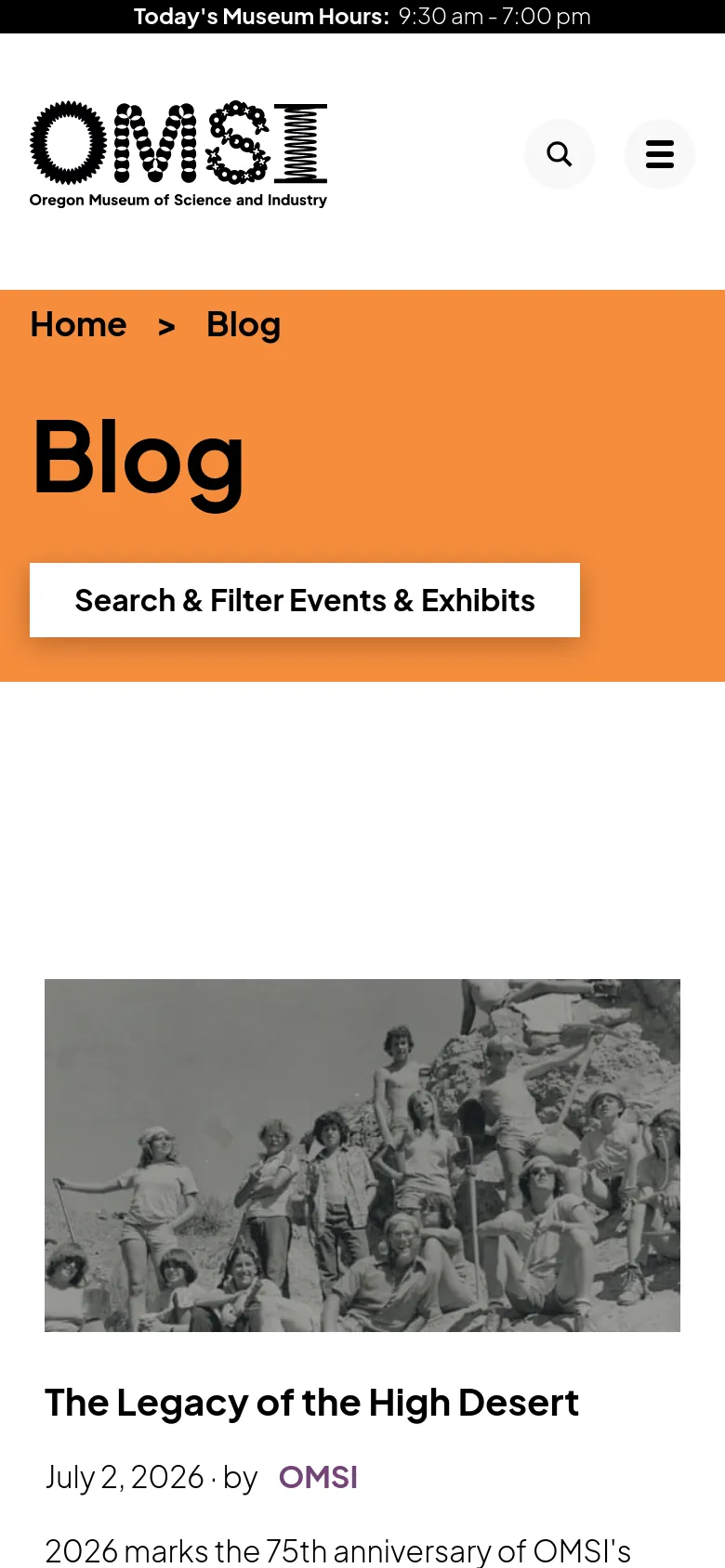 The mobile version of the OMSI Blog page simplifies the layout, replacing the desktop navigation with a hamburger menu and a search icon. The large orange hero section prominently displays the 'Blog' title and a 'Search & Filter Events & Exhibits' button. The blog post content follows below, featuring a large black and white image and the article headline.