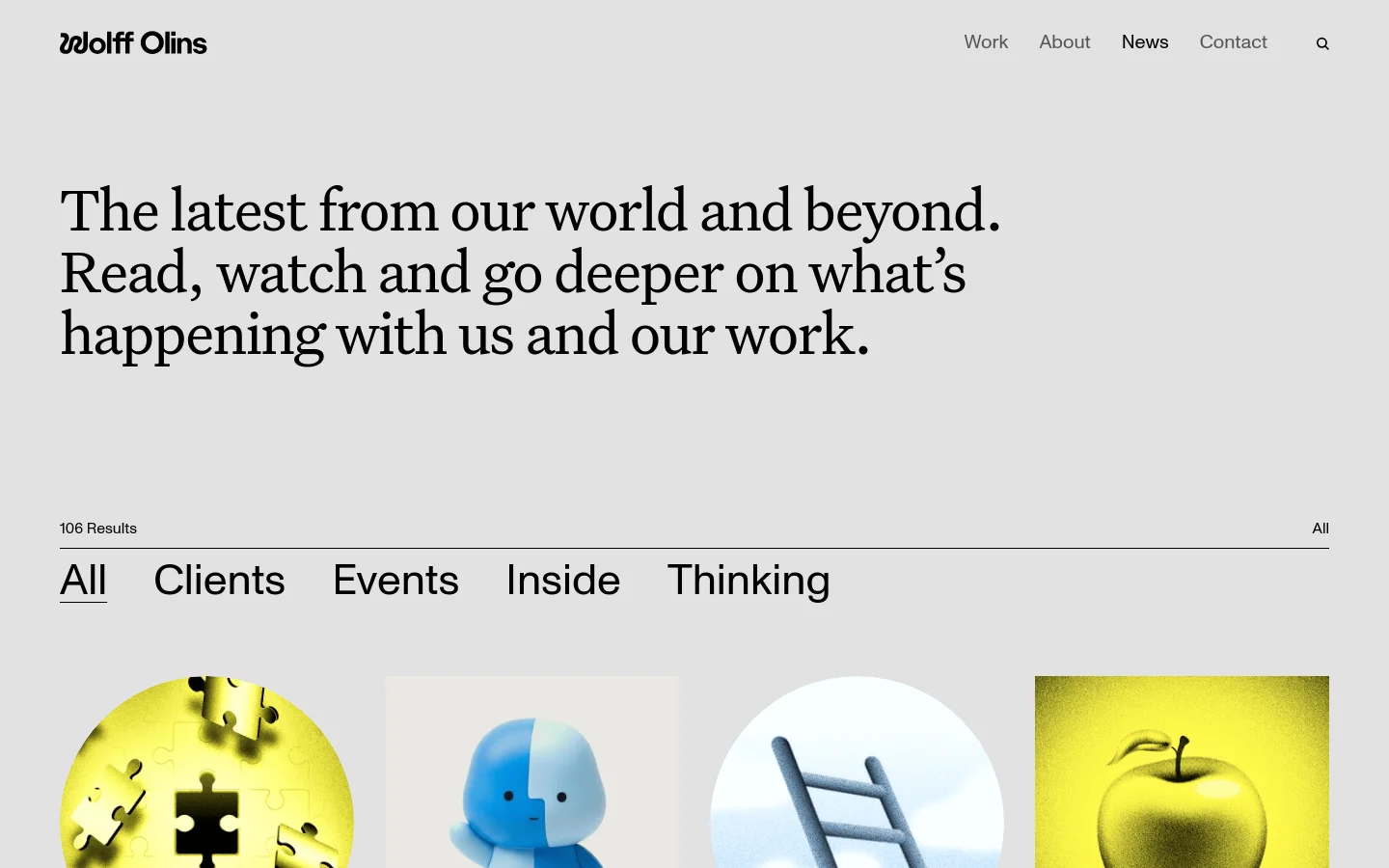 The News page features a minimalist design with a light gray background and large, black serif typography for the headline 'The latest from our world and beyond.' Below the headline, a navigation filter allows users to sort through 106 results by categories like All, Clients, Events, Inside, and Thinking. A grid of news articles follows, each featuring a circular thumbnail image, a category label, a bold headline, and a short description.