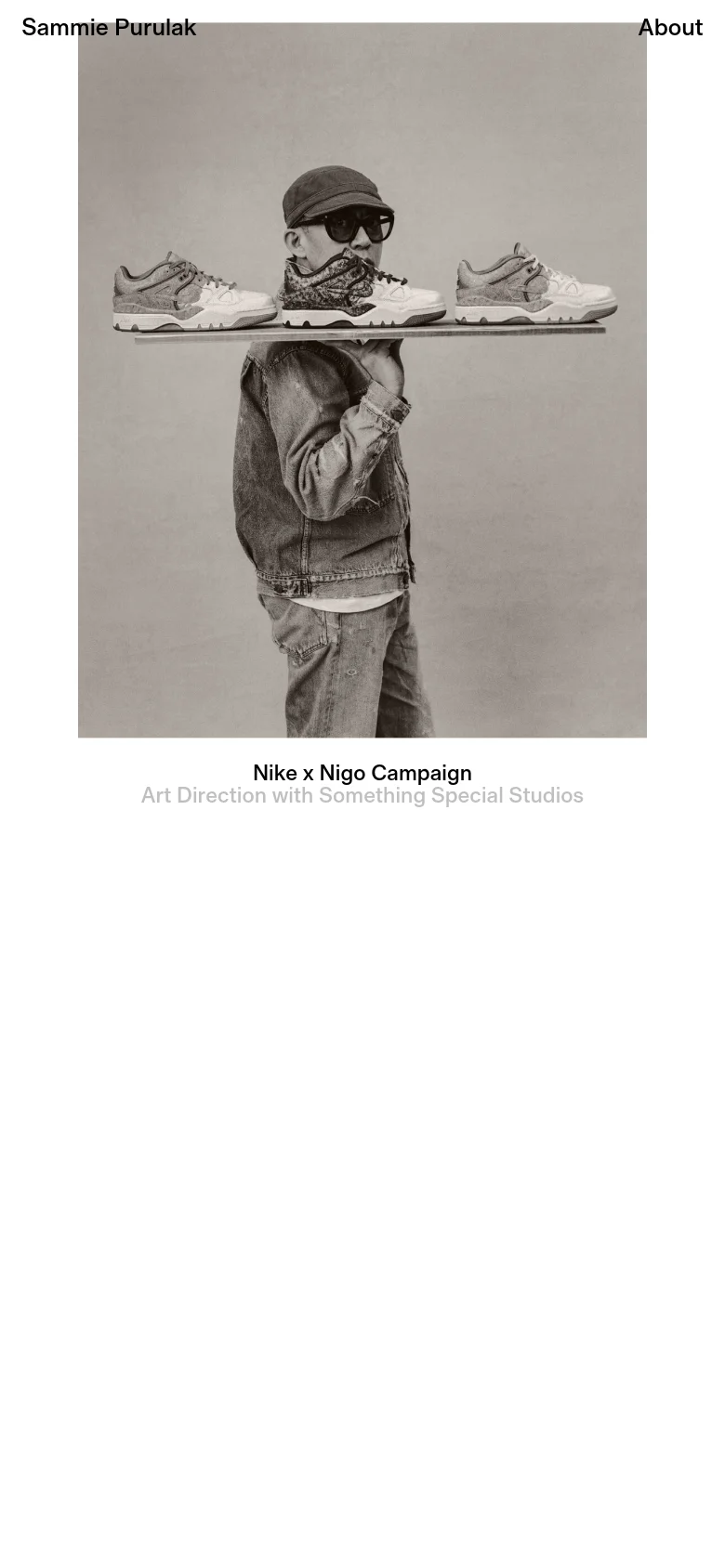 The mobile version maintains the minimalist white aesthetic but scales the content vertically. The header displays 'Sammie Purulak' and 'About' at the top, followed by the large black and white Nike x Nigo campaign image which occupies most of the screen width, with credits centered underneath.