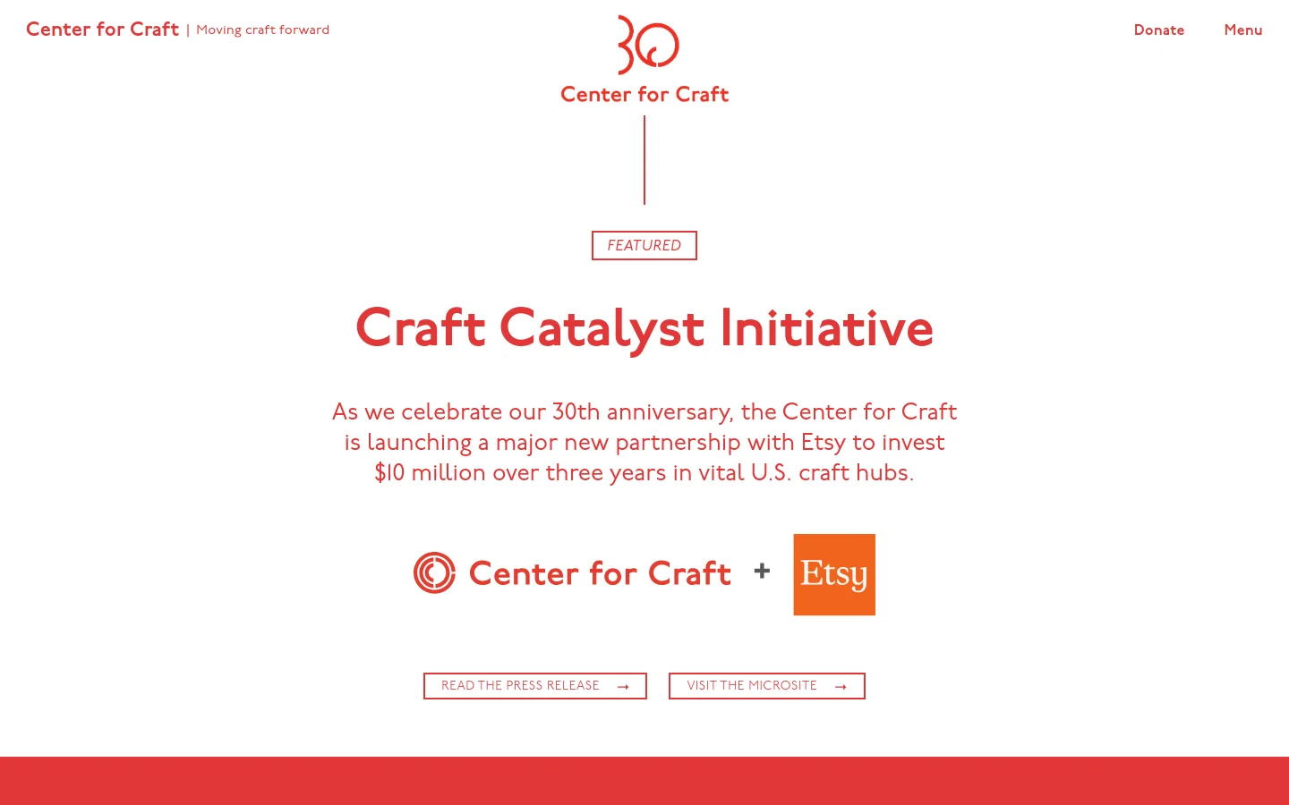 The desktop homepage features a minimalist white background with red accents and a large 'Craft Catalyst Initiative' headline. A central section highlights a partnership between Center for Craft and Etsy, accompanied by two call-to-action buttons: 'Read the Press Release' and 'Visit the Microsite'.