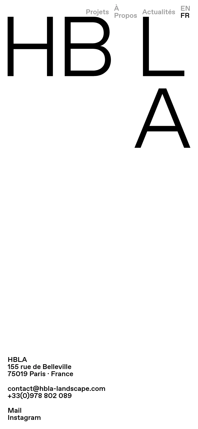 The mobile version maintains the minimalist white and black aesthetic with the large 'HBLA' logo dominating the top. The layout is vertically stacked, placing the navigation menu at the top, followed by the large logo, and ending with the contact information and social links at the bottom.