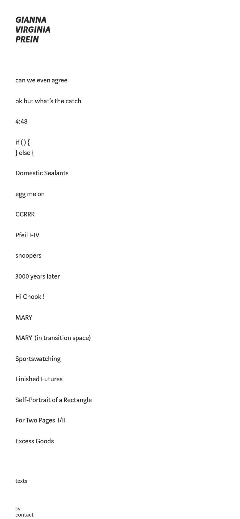The mobile version maintains the minimalist aesthetic with a white background and black text. The large header name is slightly more compact, and the vertical list of project links and navigation items like 'texts', 'cv', and 'contact' spans the width of the screen for easy scrolling.