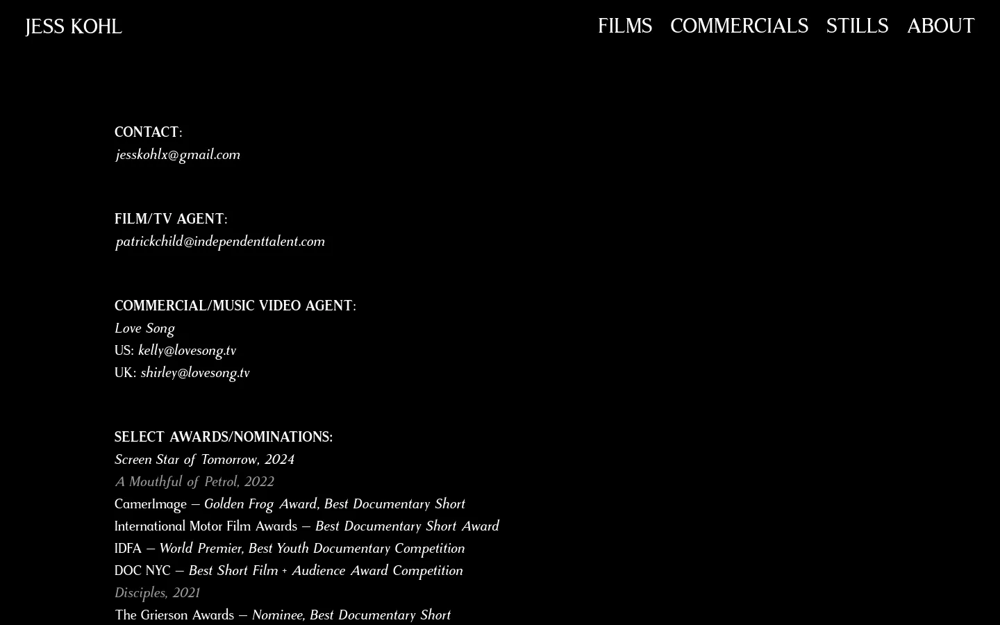 The About page features a minimalist design with white serif text on a solid black background. A navigation menu at the top right includes links for Films, Commercials, Stills, and About, while the main body lists contact information, talent agents, and a detailed list of awards and nominations.