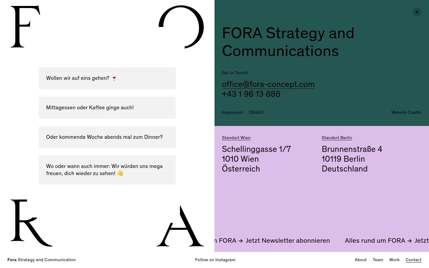 FORA Strategy and Communications contact page featuring a split-screen layout with large serif typography. The left side displays inviting text blocks on a light background, while the right side uses a deep teal section with contact details and a lavender footer showing office locations in Vienna and Berlin.