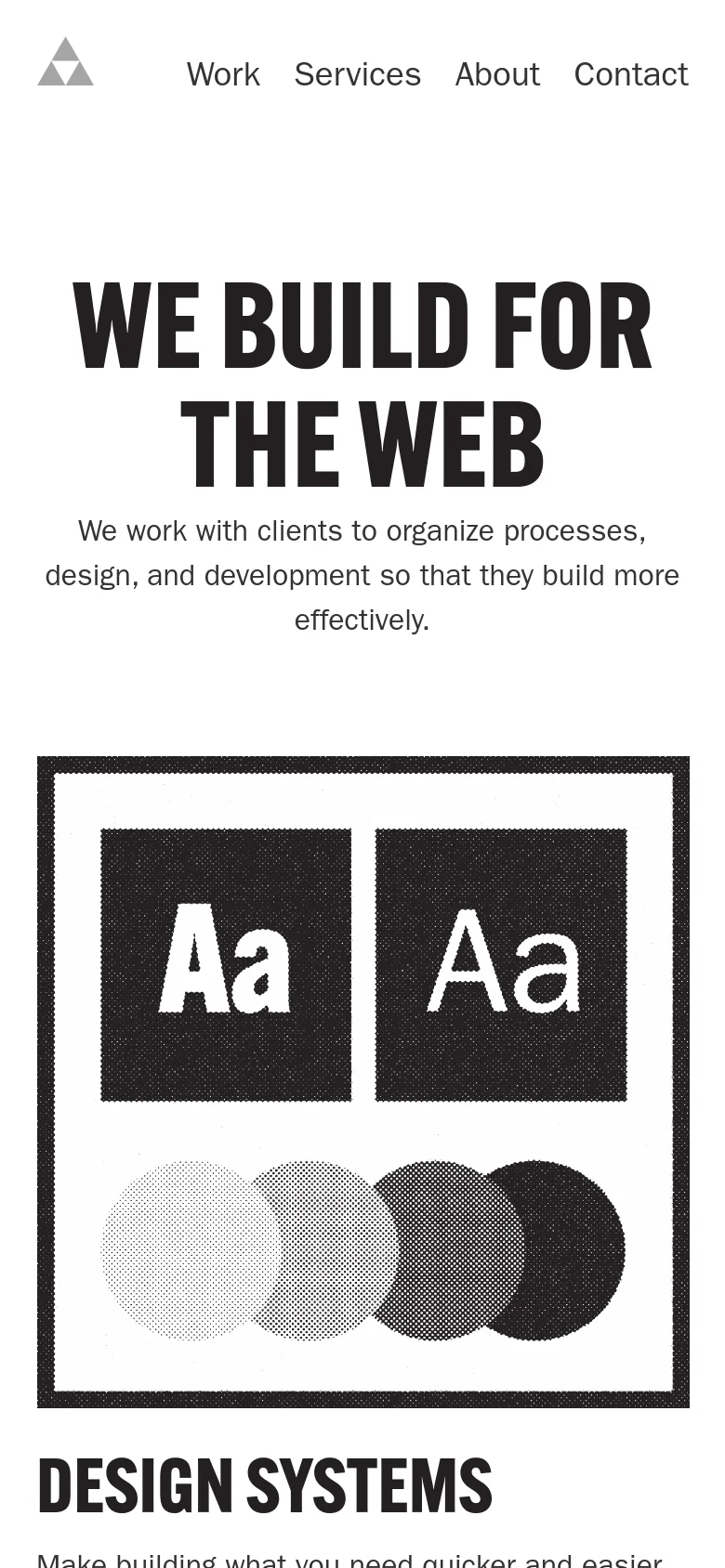 The mobile version maintains the minimalist black and white aesthetic but uses a single-column vertical layout. The large 'WE BUILD FOR THE WEB' headline and description are centered at the top, followed by service cards stacked vertically. The navigation menu is simplified and positioned below the logo at the top of the screen.