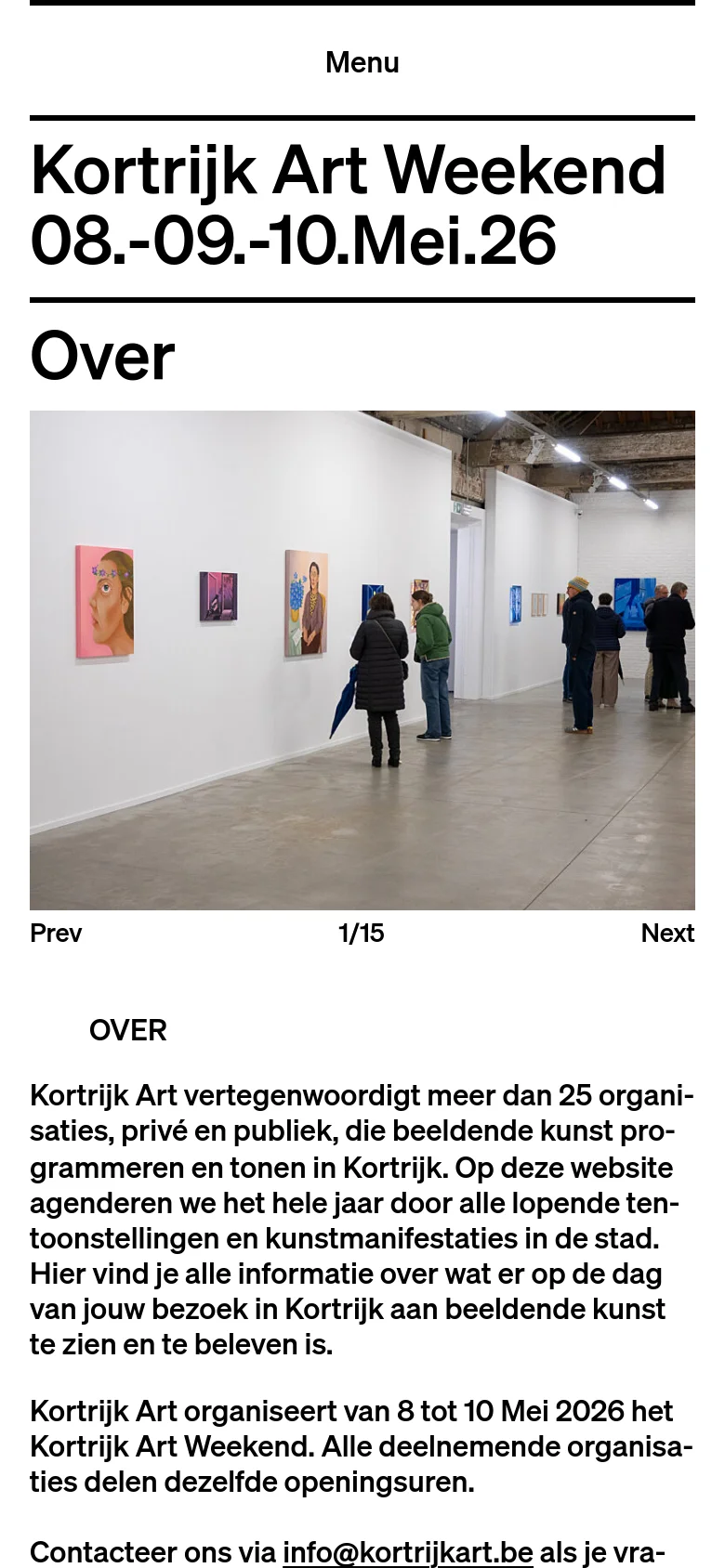 The mobile version presents a simplified, vertical layout with the 'Kortrijk Art Weekend' title and dates prominently displayed at the top. The content follows a single-column format, showing the image carousel with 'Prev' and 'Next' controls, followed by the 'Over' text section and partner information. The navigation is condensed into a 'Menu' button at the top of the screen.