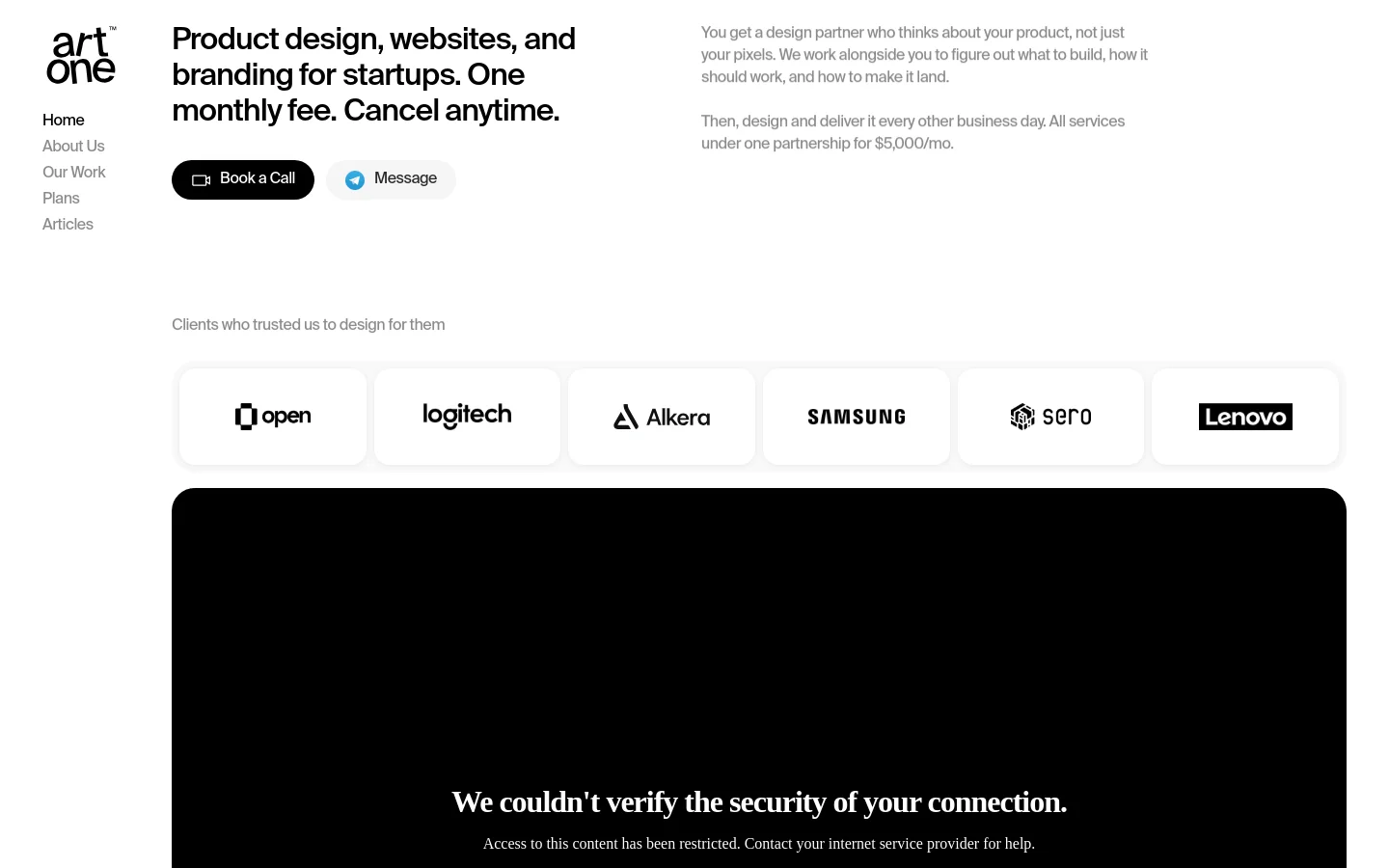 The desktop homepage features a minimalist white background with a left-aligned navigation menu. The hero section contains a large bold headline about design services for startups, followed by two call-to-action buttons, 'Book a Call' and 'Message', and a row of client logos including Open, Logitech, and Samsung.