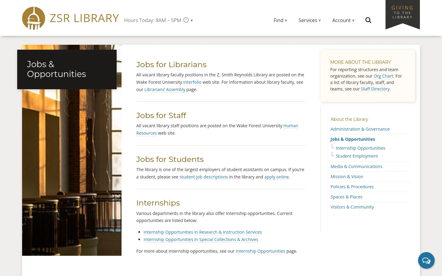 The desktop page features a clean layout with a large hero image on the left showing a library interior at sunset, overlaid with a dark box containing the title 'Jobs & Opportunities'. To the right, the main content area lists job categories for librarians, staff, students, and internships with text links, while a sidebar on the far right provides 'More About the Library' links and section navigation.