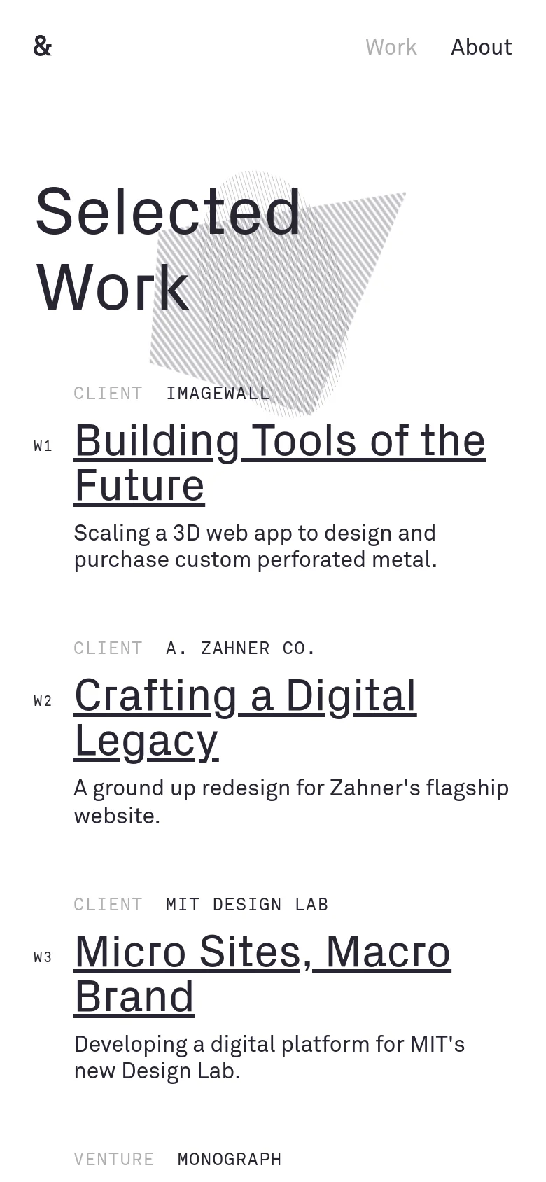 The mobile version maintains the minimalist aesthetic but uses a single-column vertical layout. The 'Selected Work' heading is prominent at the top, followed by project entries stacked vertically with project numbers, client names, and large underlined headlines. The navigation is simplified with the logo on the left and 'Work' and 'About' links on the right.