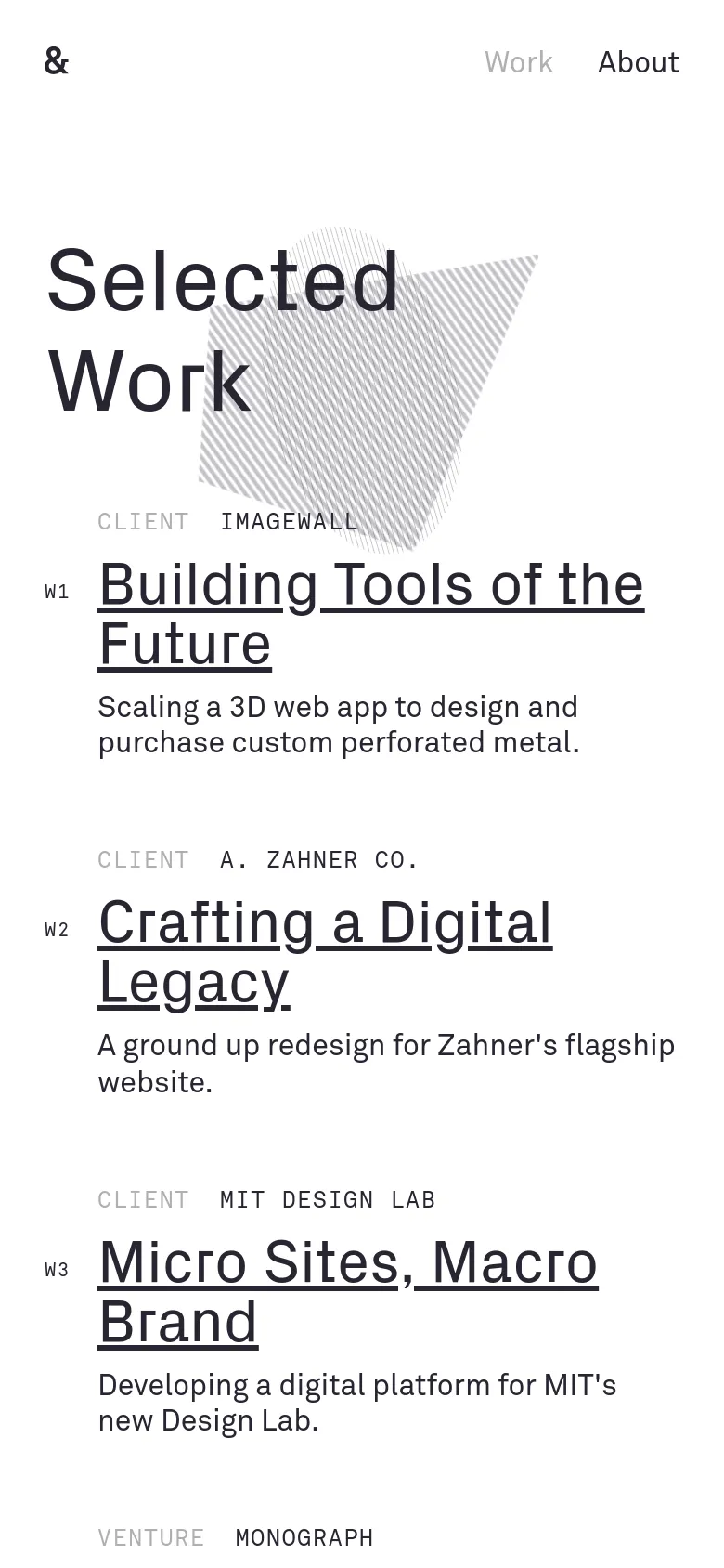 The mobile version maintains the minimalist aesthetic but uses a single-column vertical layout. The 'Selected Work' heading is prominent at the top, followed by project entries stacked vertically with project numbers, client names, and large underlined headlines. The navigation is simplified with the logo on the left and 'Work' and 'About' links on the right.