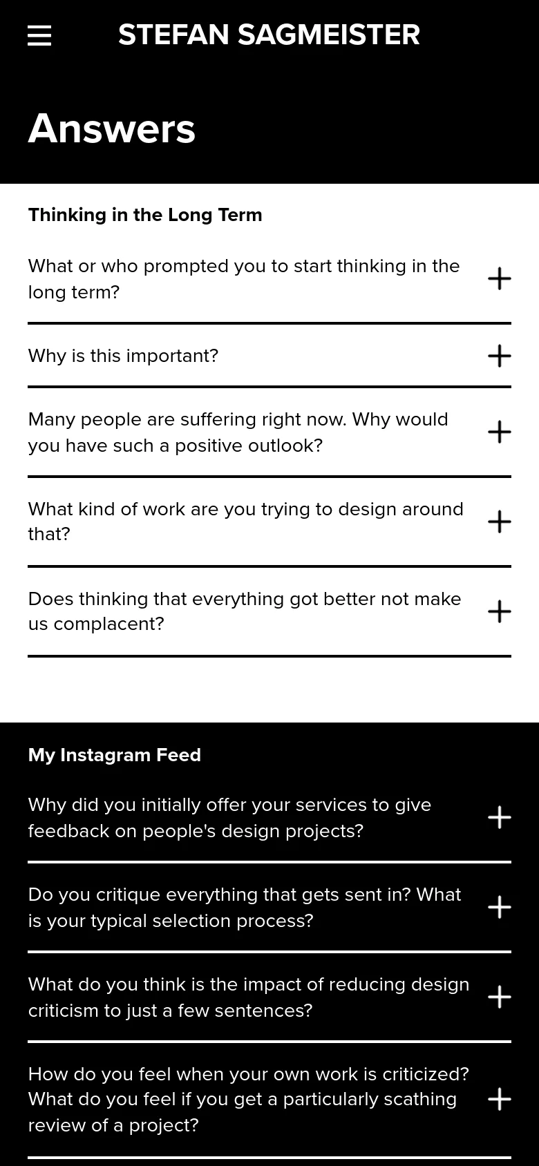 The mobile version uses a black header with a hamburger menu icon and the name Stefan Sagmeister. The 'Answers' title is prominently displayed in large white text against a black background, followed by a vertical list of accordion-style question sections with plus icons for expansion, optimized for a single-column scroll.