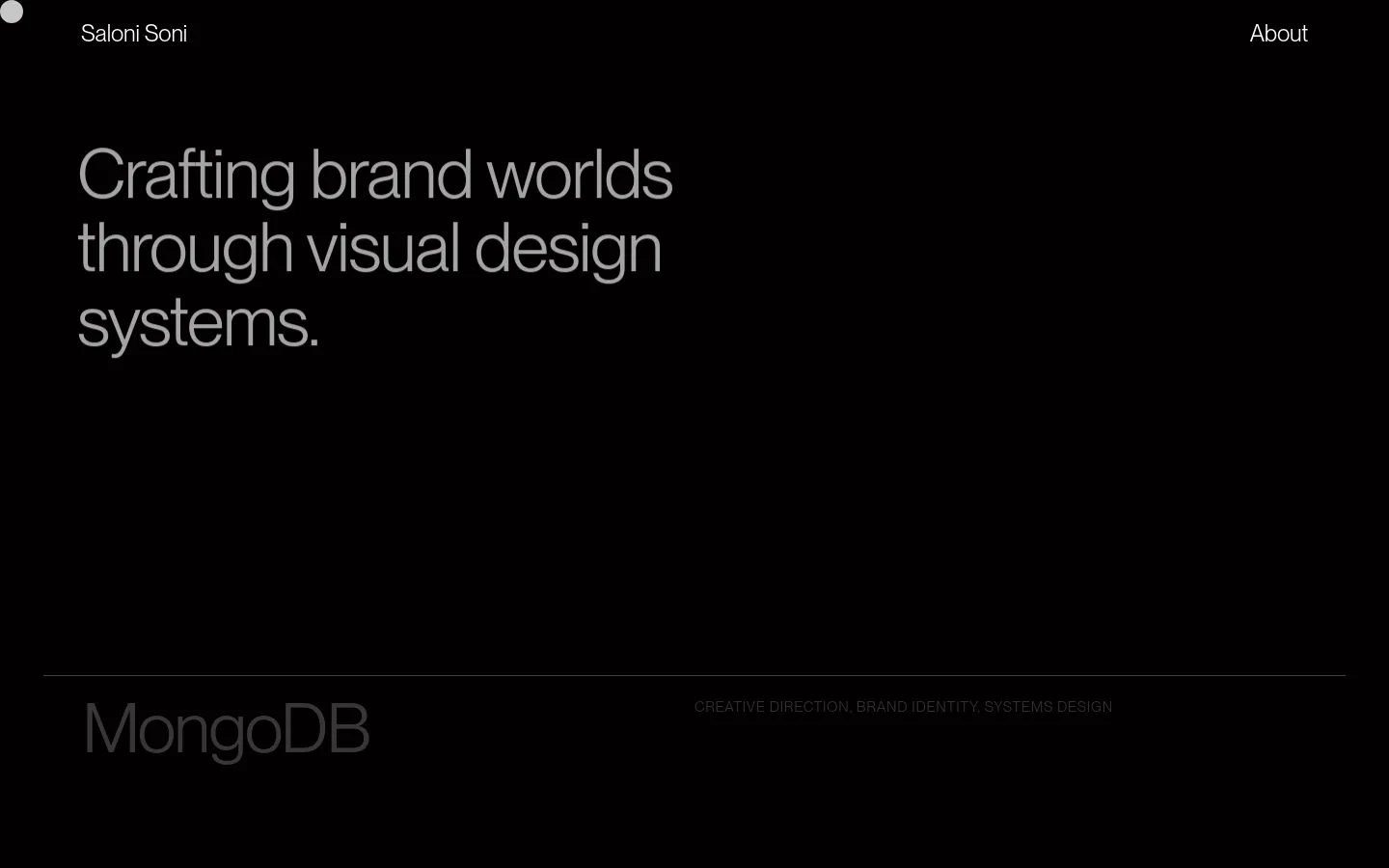 The desktop homepage features a minimalist dark theme with white typography. A large hero headline reads 'Crafting brand worlds through visual design systems,' followed by a portfolio grid showcasing various projects like MongoDB and Sundance Film Festival with large image thumbnails and project descriptions. Navigation links for 'Saloni Soni' and 'About' are positioned at the top corners.