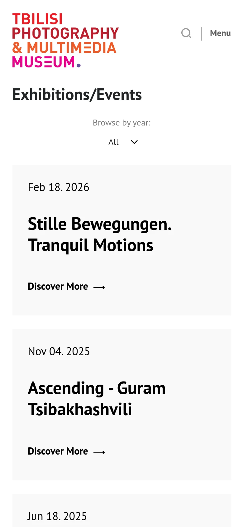 The mobile version simplifies the layout, placing the museum logo and a condensed 'Menu' with a search icon at the top. The 'Exhibitions/Events' heading and year dropdown are centered above a single-column vertical stack of large light gray cards, each containing an event date, title, and 'Discover More' call to action.