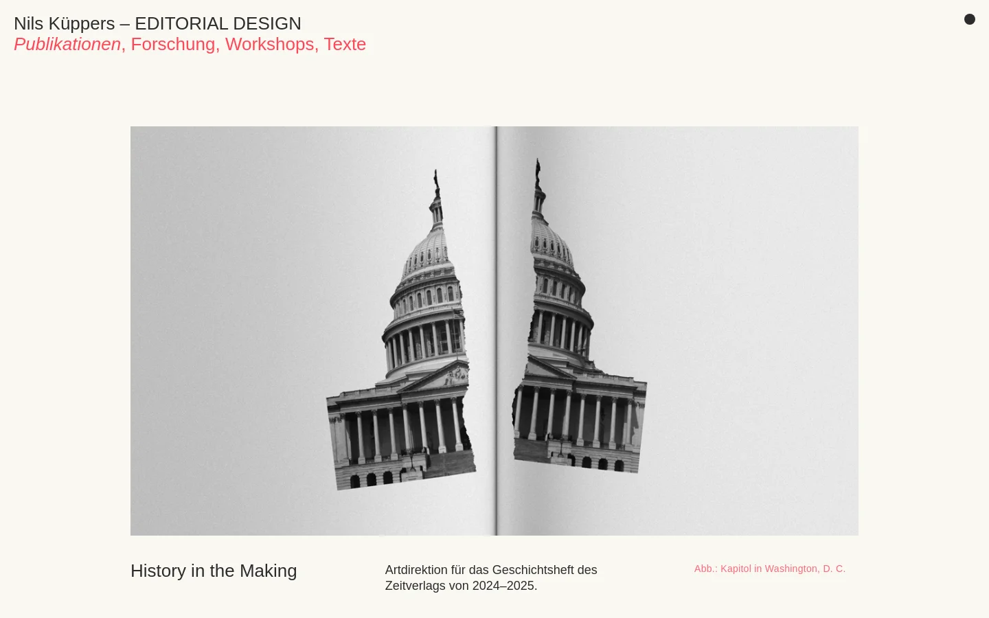 The desktop homepage features a minimalist design with a white background and black and red typography. A large hero image shows an open magazine with a torn black-and-white photo of the US Capitol, followed by a vertical scroll of various editorial projects with large images and descriptive text.