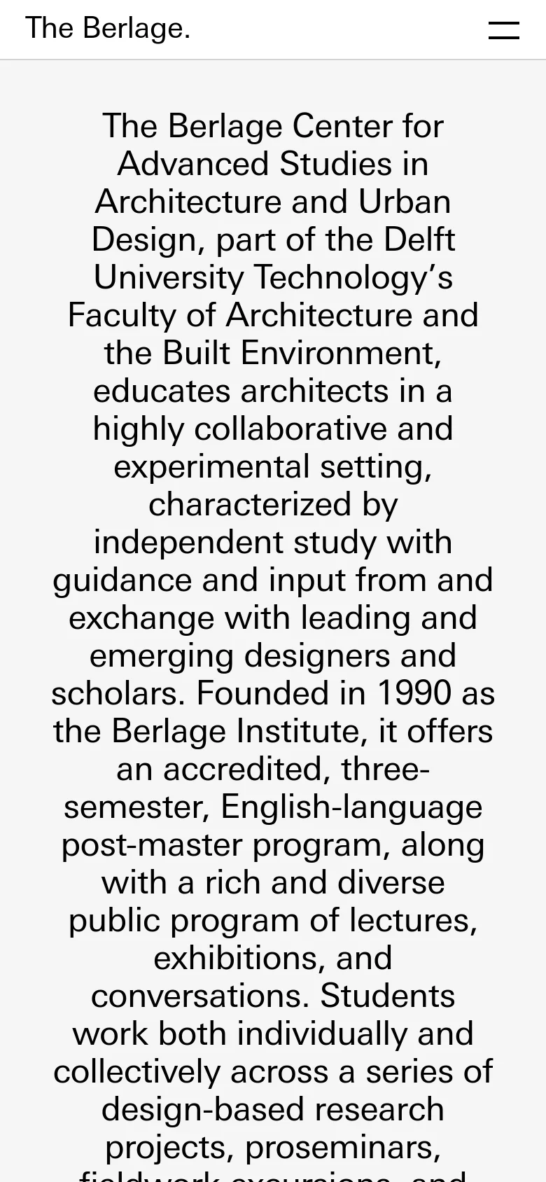 The mobile version maintains the minimalist aesthetic and light gray background but uses a single-column layout. The large introductory text is reflowed to fit the narrower screen, and the navigation menu is condensed into a hamburger icon at the top right.