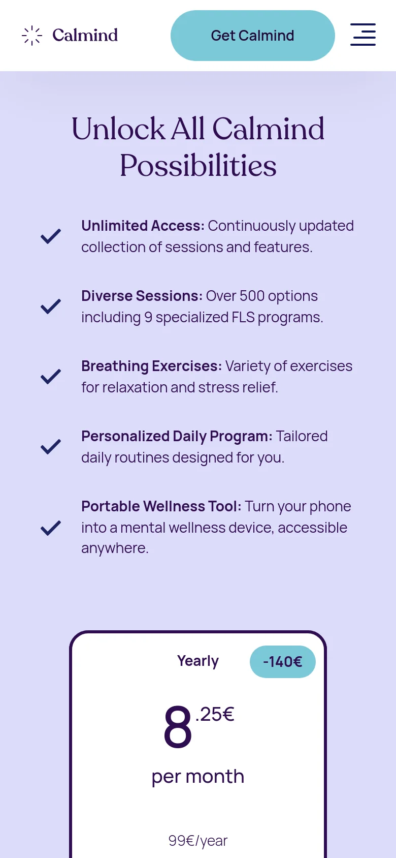 The mobile version uses a vertical layout with a light purple background, starting with the headline 'Unlock All Calmind Possibilities' followed by a stacked list of features with checkmarks. The pricing section transitions from horizontal cards to a single, large vertical card for the 'Yearly' plan, with the other plans appearing further down the scroll.
