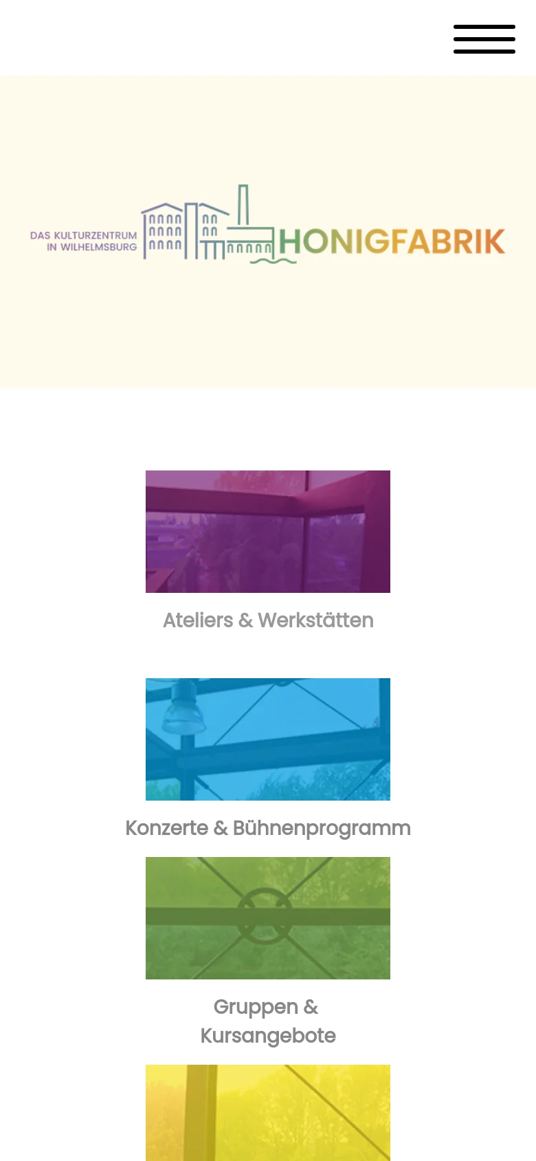 The mobile version presents a simplified vertical layout with the Honigfabrik logo at the top. The navigation tiles for various cultural offerings are stacked vertically in a single column, each featuring a colorful image and descriptive text. A hamburger menu icon is visible in the bottom right corner for site navigation.