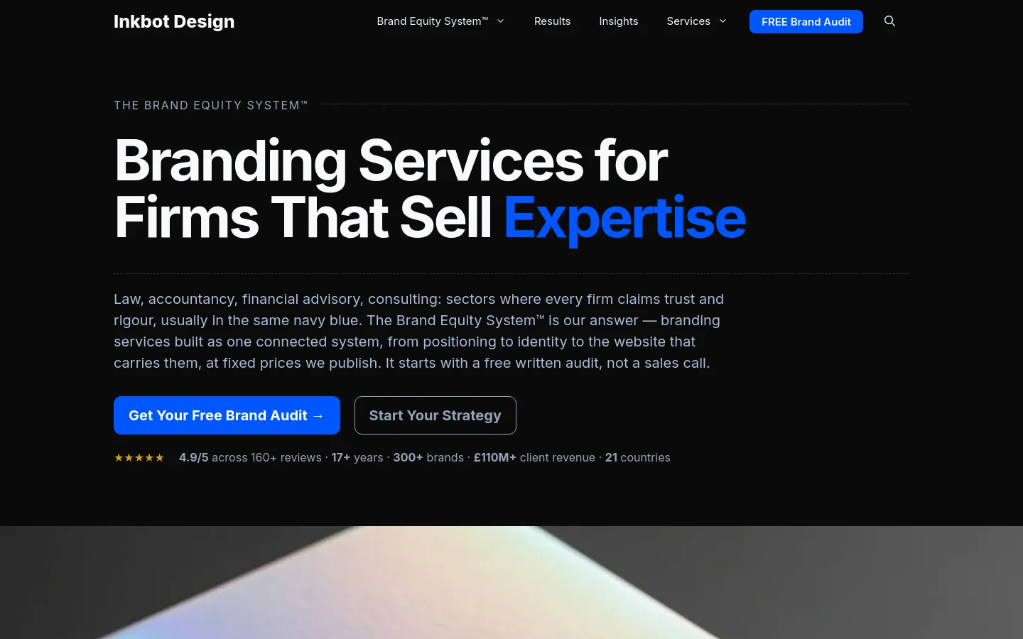 The desktop version features a dark theme with a large headline reading 'Branding Services for Firms That Sell Expertise' in white and blue text. Below the headline is a paragraph of text, two primary call-to-action buttons (a blue button and an outlined button), and a row of social proof statistics. The navigation bar at the top includes the Inkbot Design logo, menu links, and a blue 'FREE Brand Audit' button.