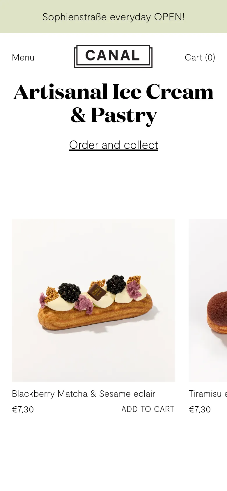 The mobile version presents a simplified, single-column layout optimized for vertical scrolling. The top banner and logo remain, but the navigation is condensed into a 'Menu' link, and the large headline is centered. The product grid transitions to a single-column view, showing large images of eclairs with their names, prices, and 'ADD TO CART' buttons visible below each item.