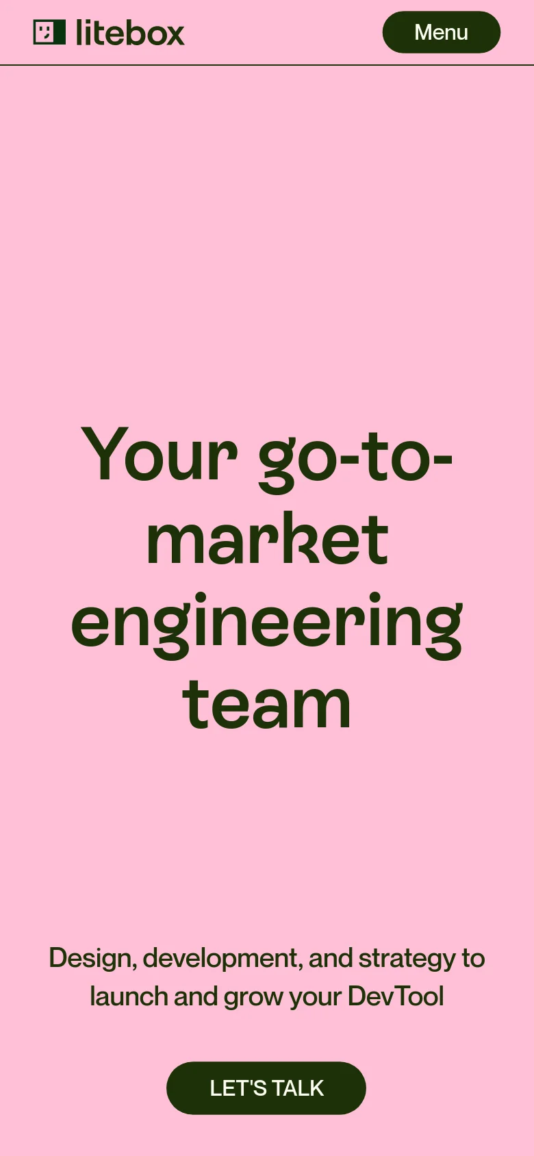 The mobile version uses a light pink background with the headline 'Your go-to-market engineering team' centered in large, dark font. The layout is simplified into a single column, replacing the top navigation bar with a 'Menu' button and placing the 'LET'S TALK' call-to-action button prominently at the bottom.