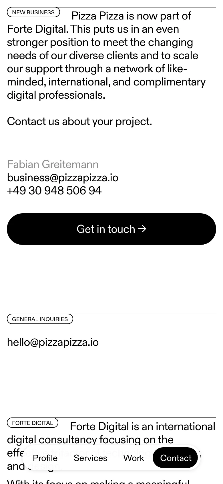 The mobile version maintains the minimalist white and black aesthetic but uses a single-column vertical stack. Text is larger for readability, and the 'Get in touch' call to action is a prominent, full-width black button. The bottom navigation menu remains visible but is condensed to fit the narrower screen width.