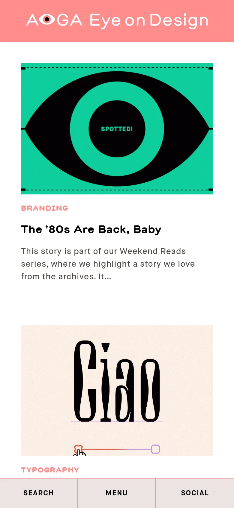 The mobile version maintains the teal and black eye hero image but scales it to fit the narrow screen. The navigation is simplified into a bottom bar with three large buttons: SEARCH, MENU, and SOCIAL. Article content is stacked vertically, prioritizing readability on a smaller display.