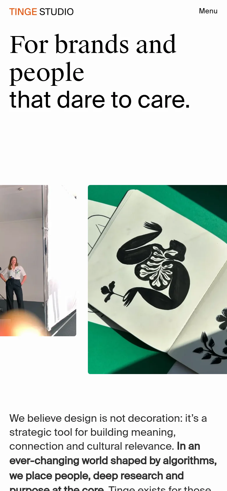 The mobile version presents a vertical layout with the large serif headline at the top, followed by a single-column stack of large, high-quality imagery. The design is clean and spacious, emphasizing the text and individual images, with a 'Menu' button in the top right corner.