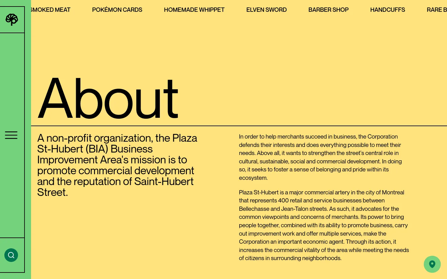 The desktop version features a large yellow hero section with the word 'About' in bold black text. Below, the page transitions to a light yellow background with two columns of text explaining the mission of the Plaza St-Hubert BIA. A green sidebar on the left contains the logo, a menu icon, and a search icon.