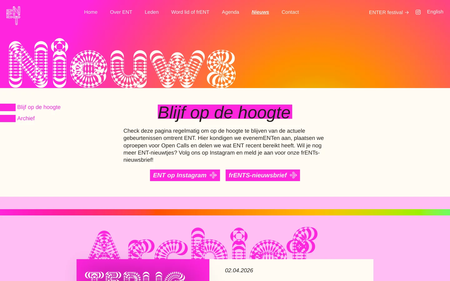 The desktop news page features a vibrant orange and yellow gradient header with large, stylized white wavy text reading 'Nieuws'. Below, a section titled 'Blijf op de hoogte' includes descriptive text and two bright pink call-to-action buttons for Instagram and a newsletter. The page layout uses a clean white background for the content area, with a pink sidebar containing navigation links.