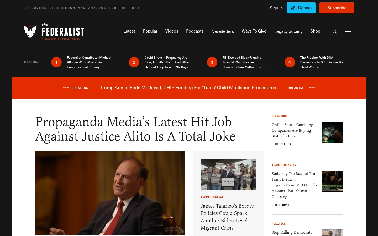 The Federalist homepage features a clean white and dark grey layout with a prominent headline about Justice Alito above a large hero image of him. A red breaking news ticker runs horizontally across the middle, and a trending news bar with numbered items sits above the main content. Navigation links for Latest, Popular, and Videos are visible at the top alongside a blue Donate button.