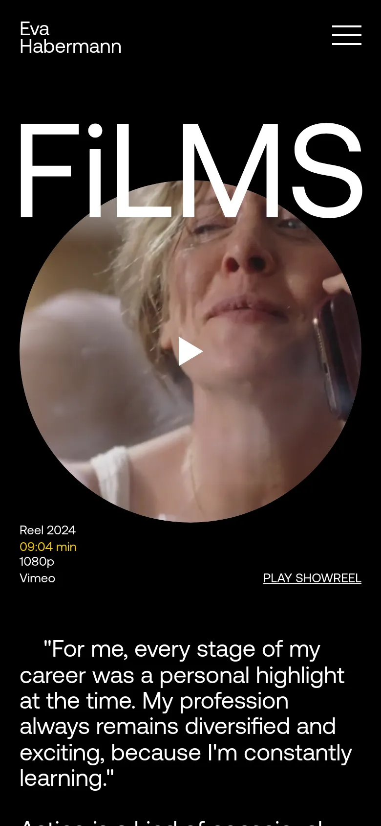 The mobile version uses a similar dark aesthetic but scales the layout vertically, placing the 'Eva Habermann' logo and a hamburger menu at the top. The large 'FiLMS' headline and circular video player dominate the upper half of the screen, followed by a quote in white text below.