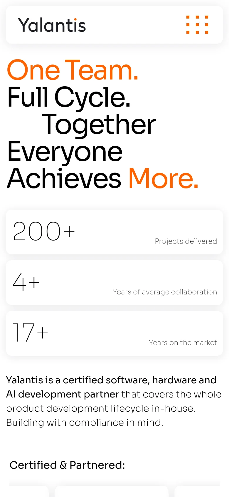 The mobile version presents a vertically stacked layout of the same content, starting with the large 'One Team' headline. The three statistical cards are arranged one after another in a single column, followed by the descriptive text about Yalantis being a certified development partner. The top navigation is condensed, and the overall design maintains the white and orange color scheme with increased vertical spacing for readability.