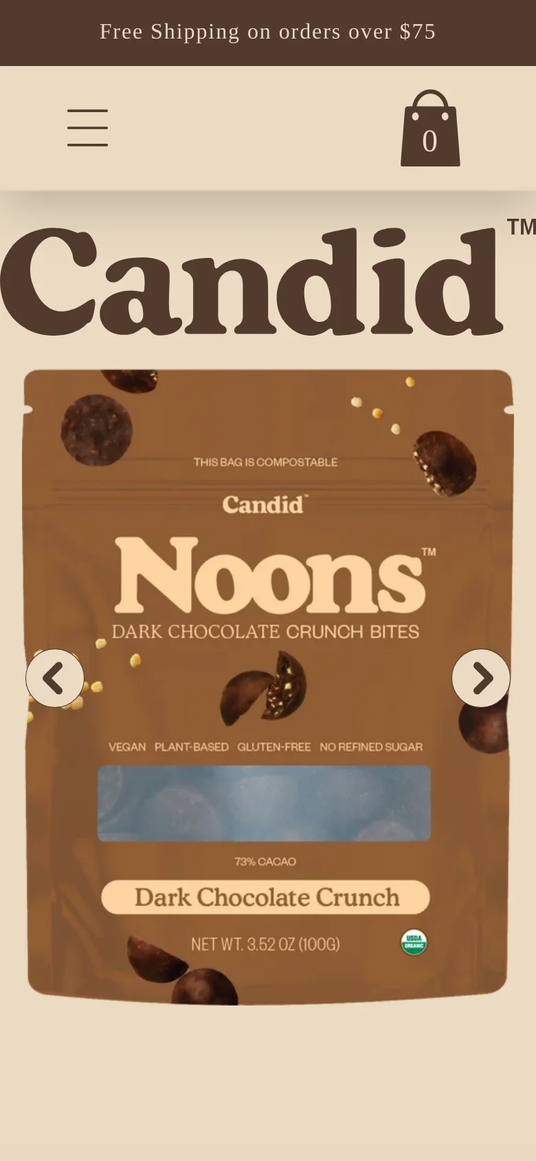 The mobile version displays a simplified layout with a hamburger menu icon on the left and a shopping bag icon on the right. The large 'Candid' logo dominates the top, followed by a single-column view of a product carousel featuring chocolate snack pouches with navigation arrows on either side.