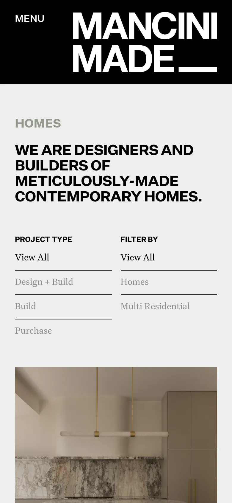 The mobile version presents a stacked layout with the 'MANCINI MADE' logo and a 'MENU' button at the top. The main headline is centered and prominent, followed by 'PROJECT TYPE' and 'FILTER BY' selection lists arranged vertically. The project imagery follows below, appearing as large, full-width images.
