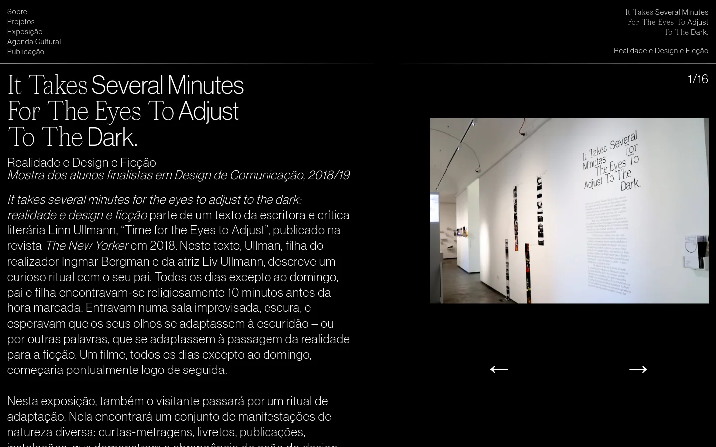 The desktop page features a minimalist black background with white text and a large photograph of a bright white gallery space on the right. The layout includes a navigation menu on the left, a large serif headline, and a long column of descriptive text about the design exhibition.