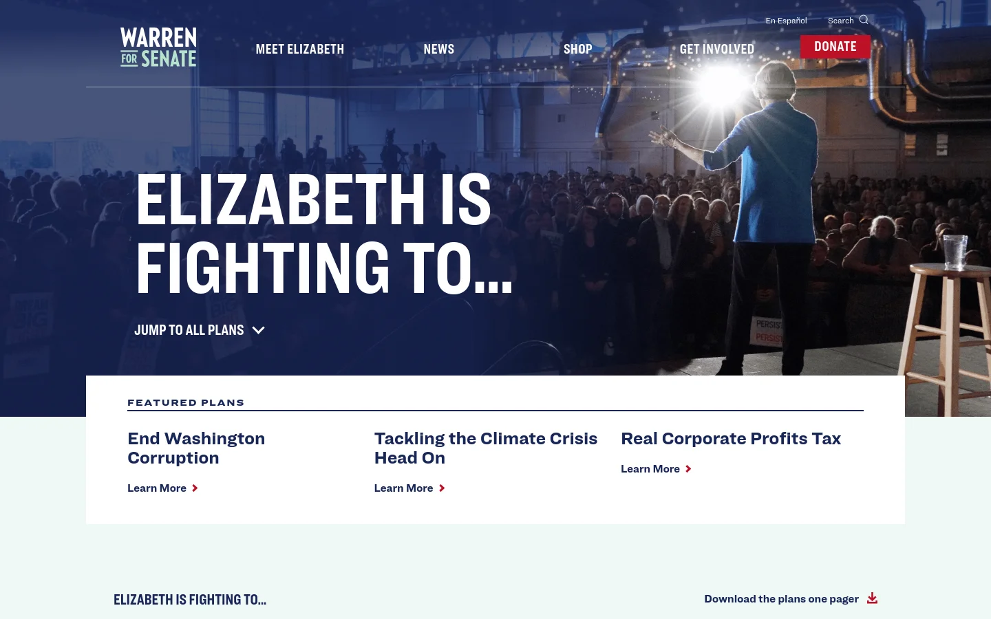 The desktop page features a large hero image of Elizabeth Warren speaking to a crowd, overlaid with the headline 'ELIZABETH IS FIGHTING TO...' in bold white text. Below the hero section, a white card displays 'Featured Plans' including links to End Washington Corruption, Tackling the Climate Crisis, and Real Corporate Profits Tax. The navigation bar at the top includes links for Meet Elizabeth, News, Shop, and Get Involved, alongside a prominent red 'DONATE' button.