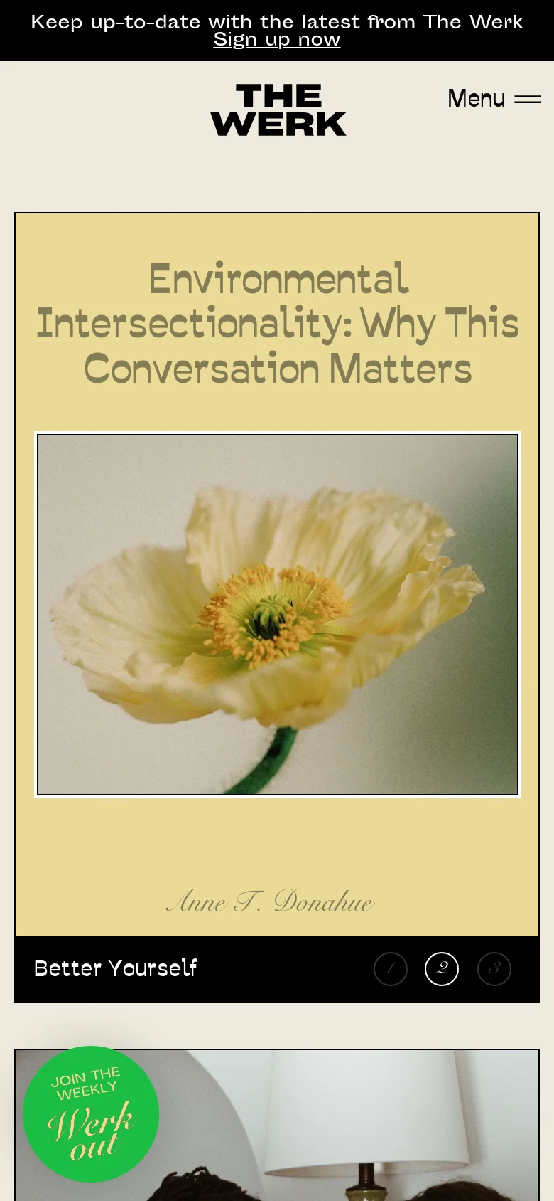 The mobile version displays a single-column layout of the article cards, with the 'Environmental Intersectionality' card appearing full-width at the top. The header includes the logo and a hamburger menu icon, while the green 'Join the Weekly Werk out' button remains visible in the bottom left corner. The overall color palette remains cream, black, and muted tones.