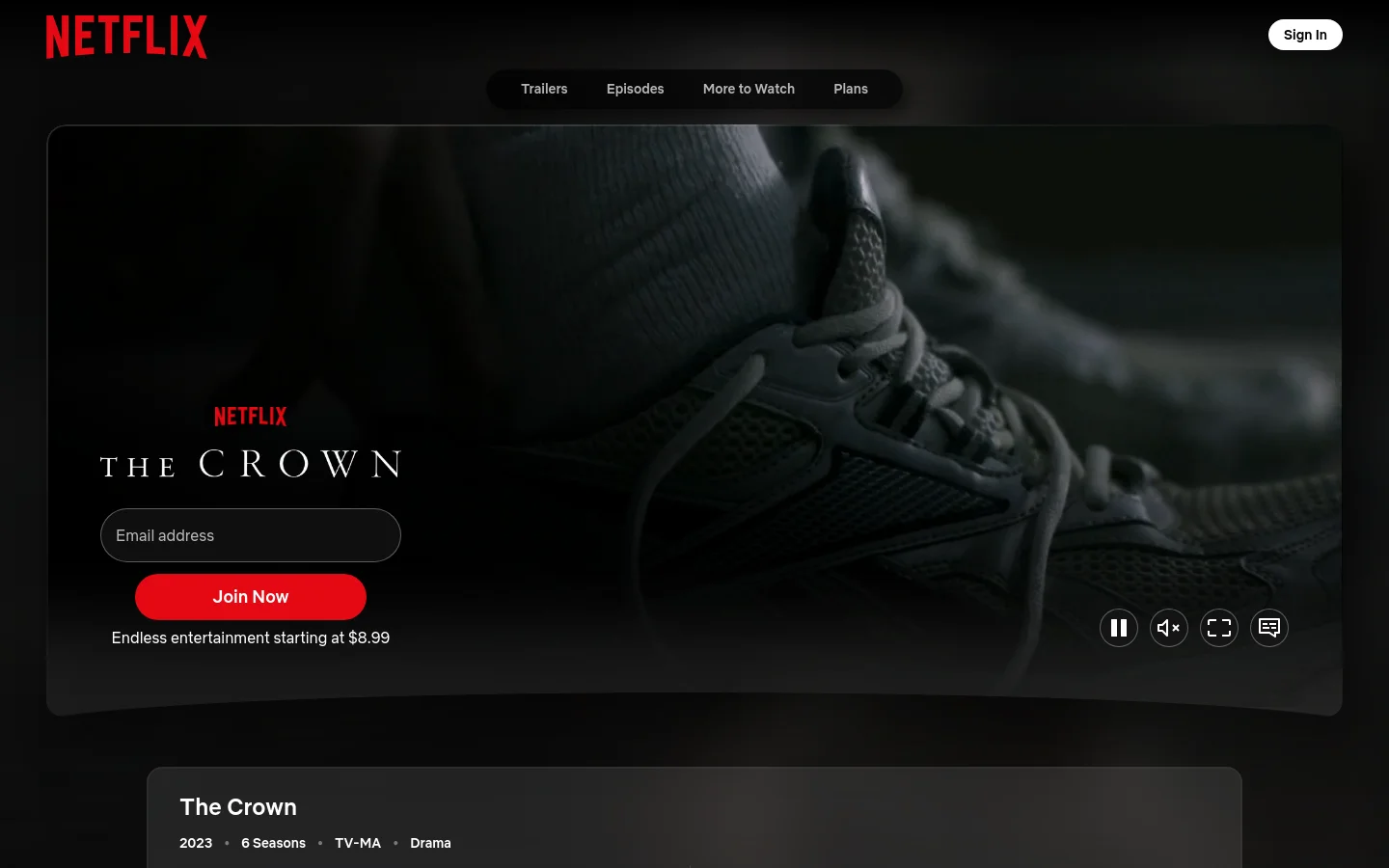 The desktop homepage for Netflix's The Crown features a dark cinematic hero background of a close-up shoe. A central overlay includes the Netflix logo, 'The Crown' title, an email address input field, and a red 'Join Now' button. Navigation links for Trailers, Episodes, More to Watch, and Plans are at the top, while a content card below provides series details like year, seasons, and rating.