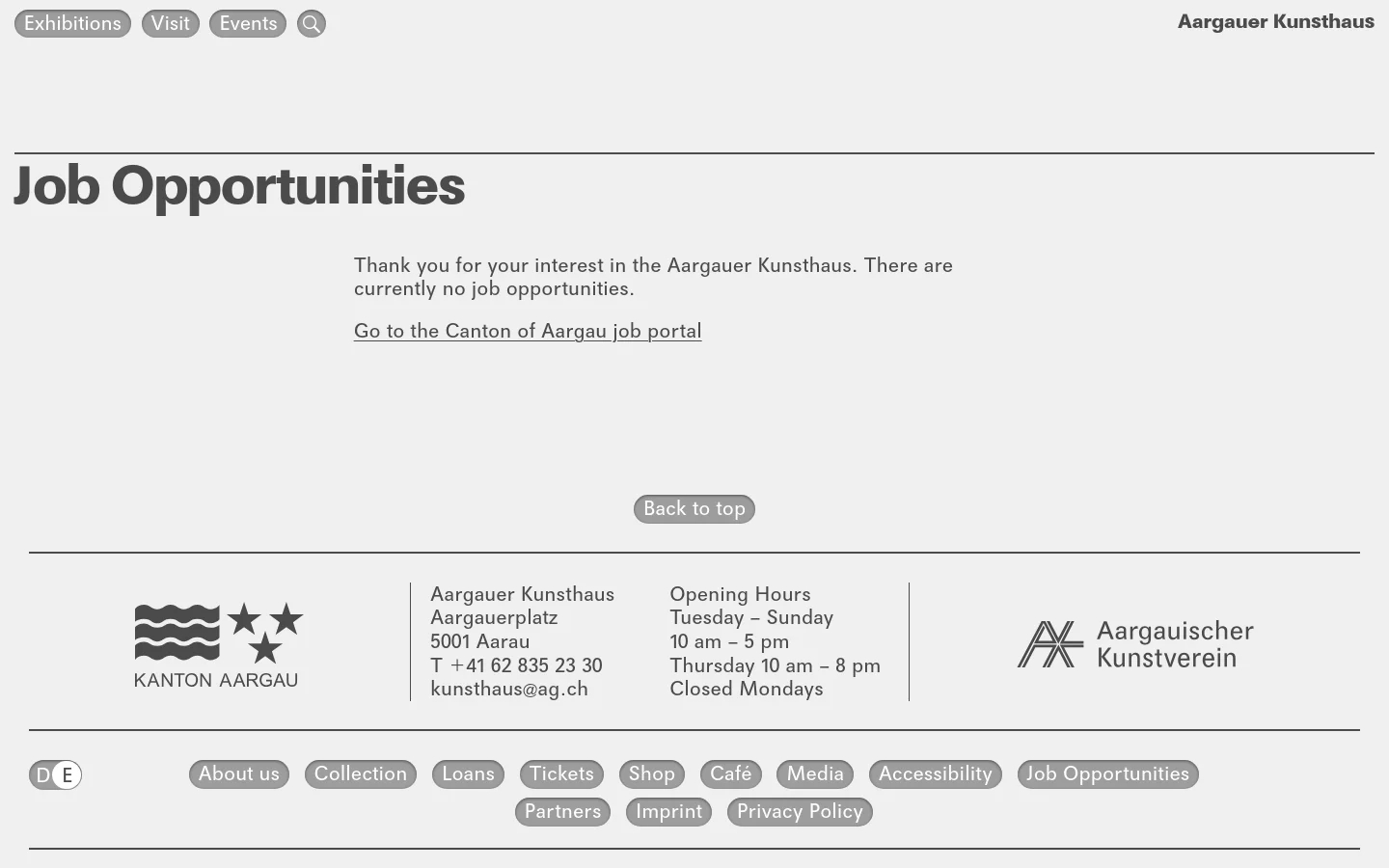 The desktop page for Job Opportunities features a clean, minimalist layout with a light gray background. A large 'Job Opportunities' headline is followed by text stating there are no current vacancies and a link to the Canton of Aargau job portal. The footer contains contact information, opening hours, logos for Kanton Aargau and Aargauer Kunstverein, and a navigation menu of rounded gray buttons.