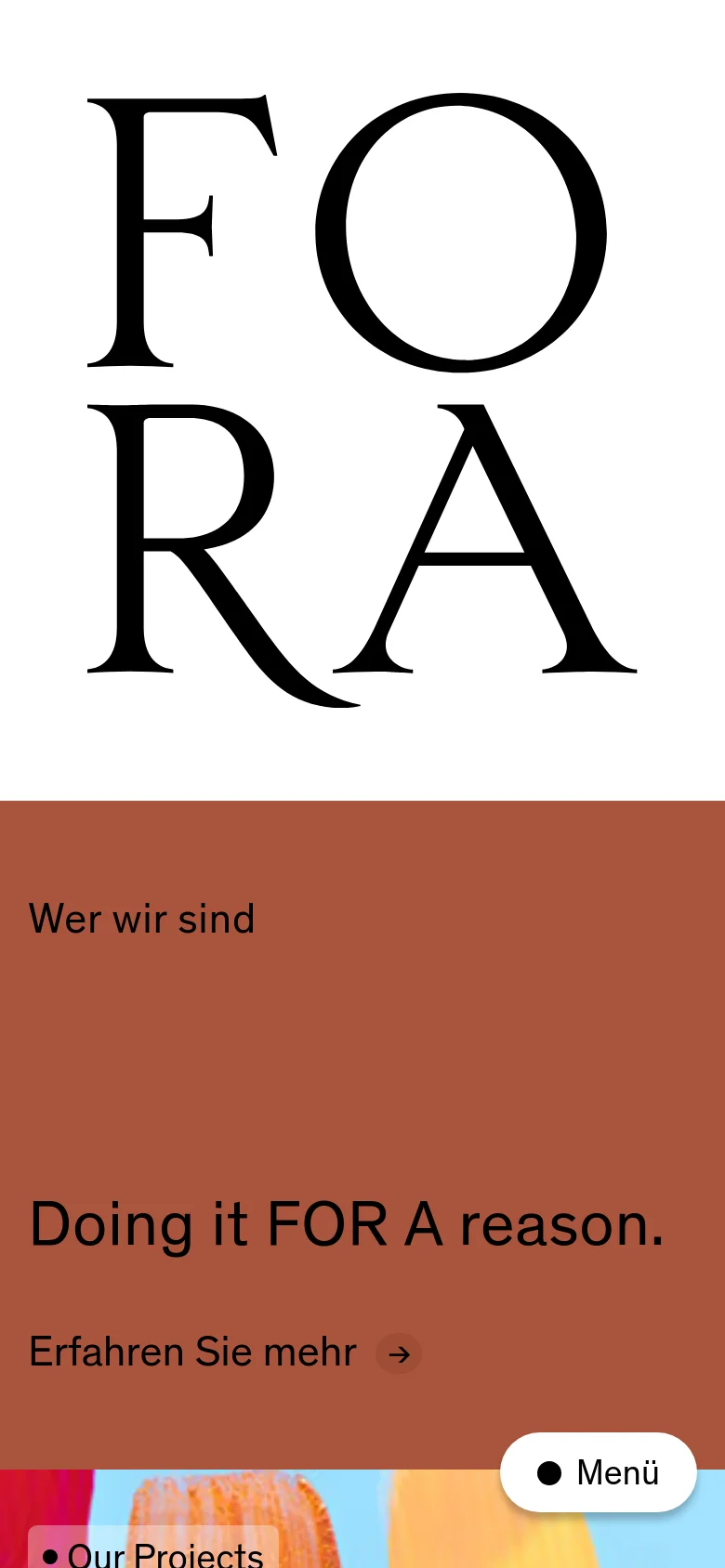 FORA mobile homepage with a vertically stacked layout and simplified navigation. Large serif headlines like Doing it FOR A reason dominate the screen, followed by single-column sections for company info, team portraits, and news updates on a terracotta background.