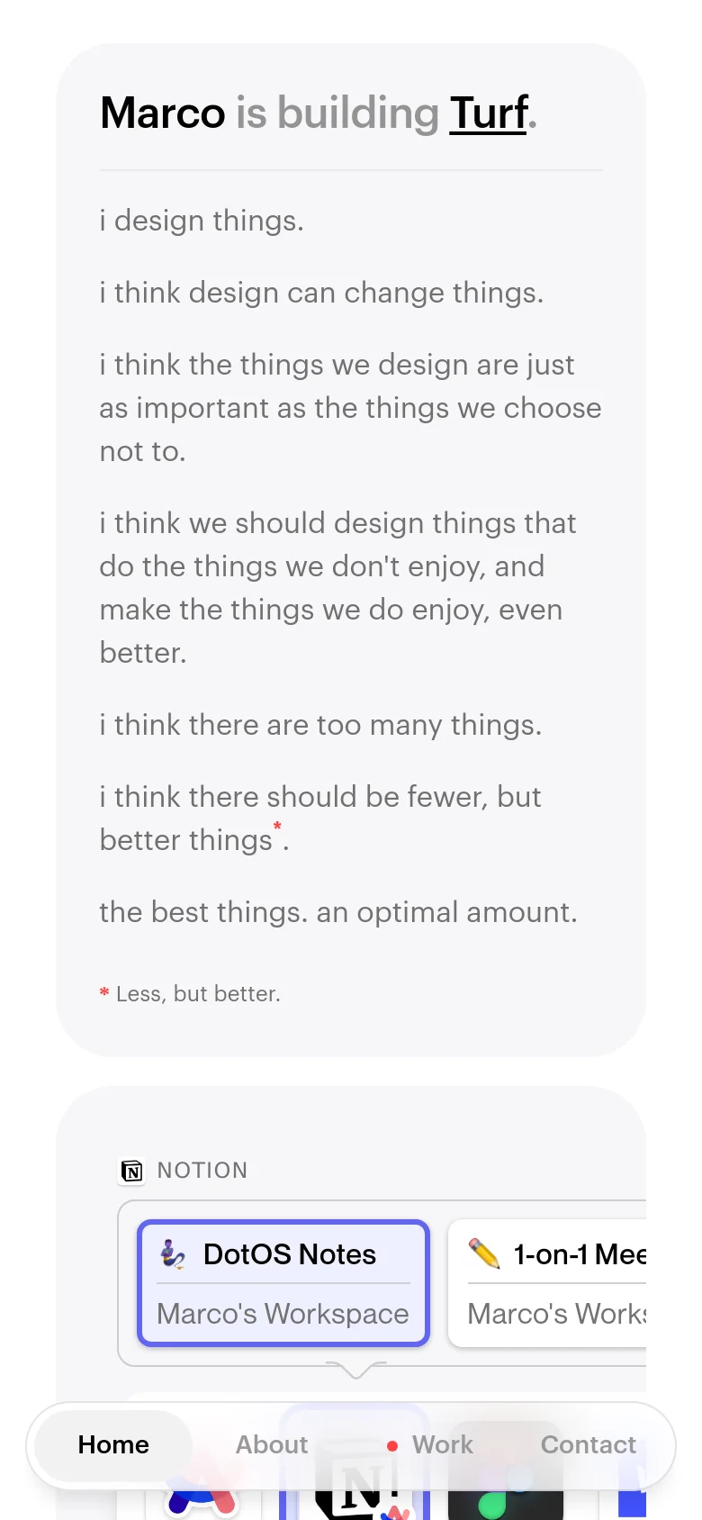 The mobile version presents a vertically stacked, single-column layout of the minimalist homepage. The headline 'Marco is building Turf' is prominent at the top, followed by the design philosophy text. Navigation links are moved to a bottom sticky bar, and the Notion workspace cards and app icons are scaled to fit the narrow screen width.
