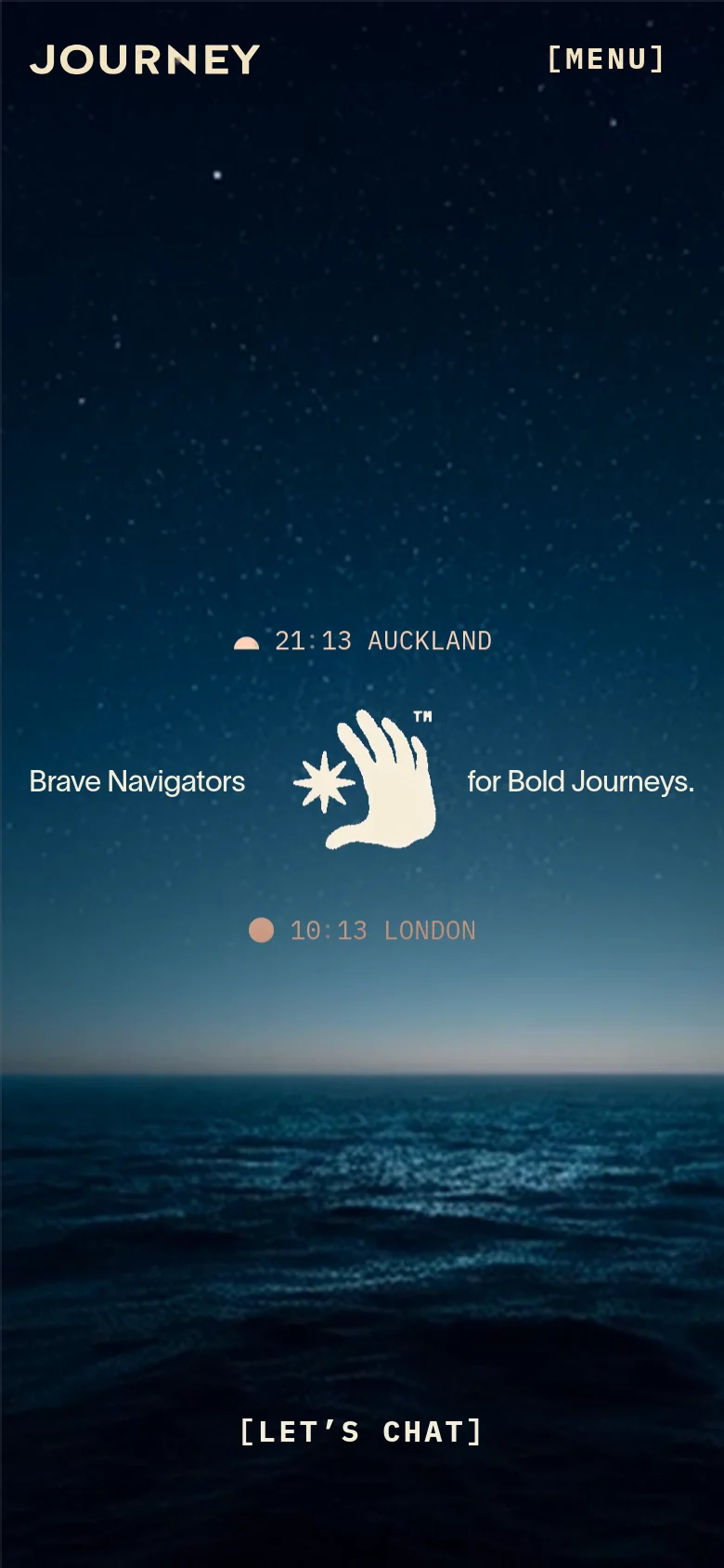 The mobile version presents a vertically oriented view of the starry sky and ocean hero image. The text 'Brave Navigators for Bold Journeys' is stacked centrally, and the time displays for Auckland and London are positioned above and below the main headline. The '[LET'S CHAT]' button remains at the bottom, and the navigation is simplified to a '[MENU]' button at the top right.