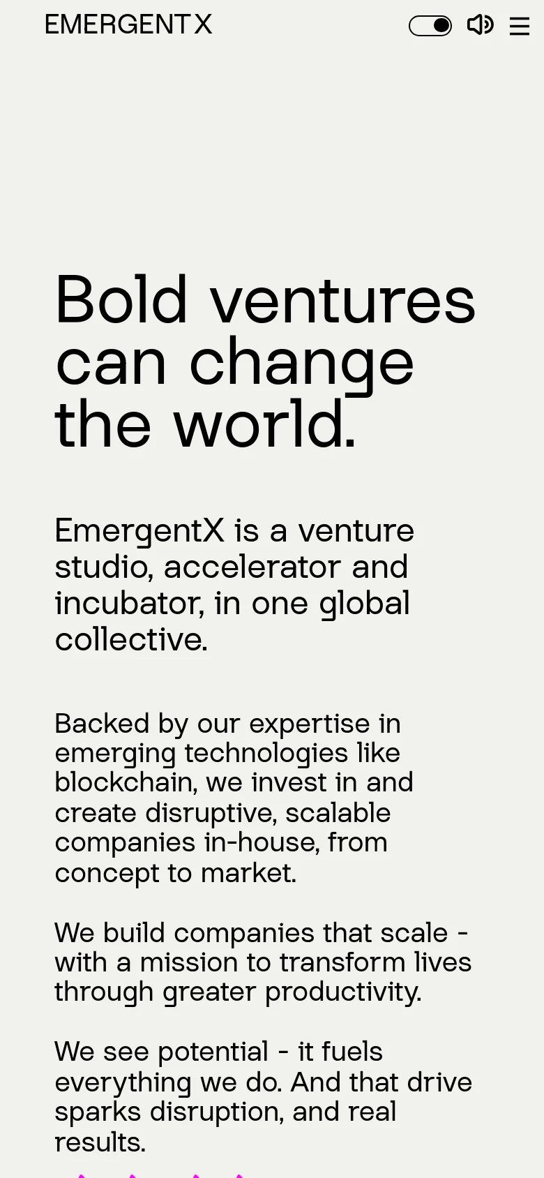 The mobile version maintains the minimalist aesthetic with the large 'Bold ventures can change the world' headline centered vertically. The layout is simplified into a single column, stacking the headline, description text, and purple graphic to fit the narrow screen. The top navigation remains compact with the brand name, dark mode toggle, sound icon, and a hamburger menu icon.