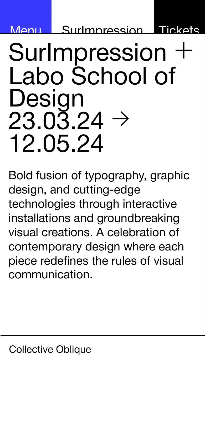 The mobile version presents a single-column vertical layout with the same large, bold black typography on a white background. The header text is stacked, and the side navigation is replaced by a top blue 'Menu' bar. The project list, starting with 'Collective Oblique', flows vertically down the screen.