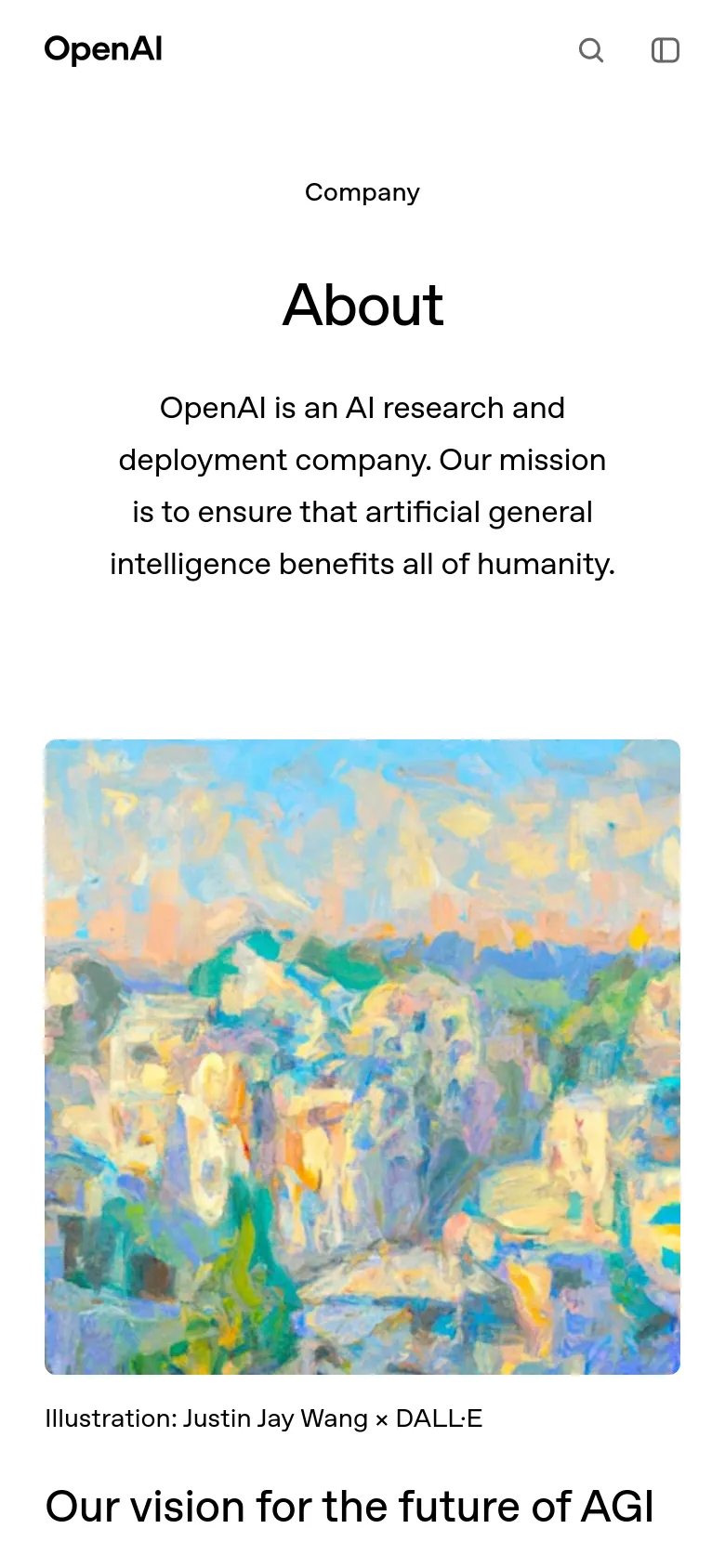 The mobile version simplifies the layout, moving the navigation links into a condensed header with a search icon and a menu icon. The large 'About' headline and mission statement are stacked vertically above a full-width abstract colorful illustration. The 'Our vision for the future of AGI' section follows below the image, maintaining the clean white background and dark text.