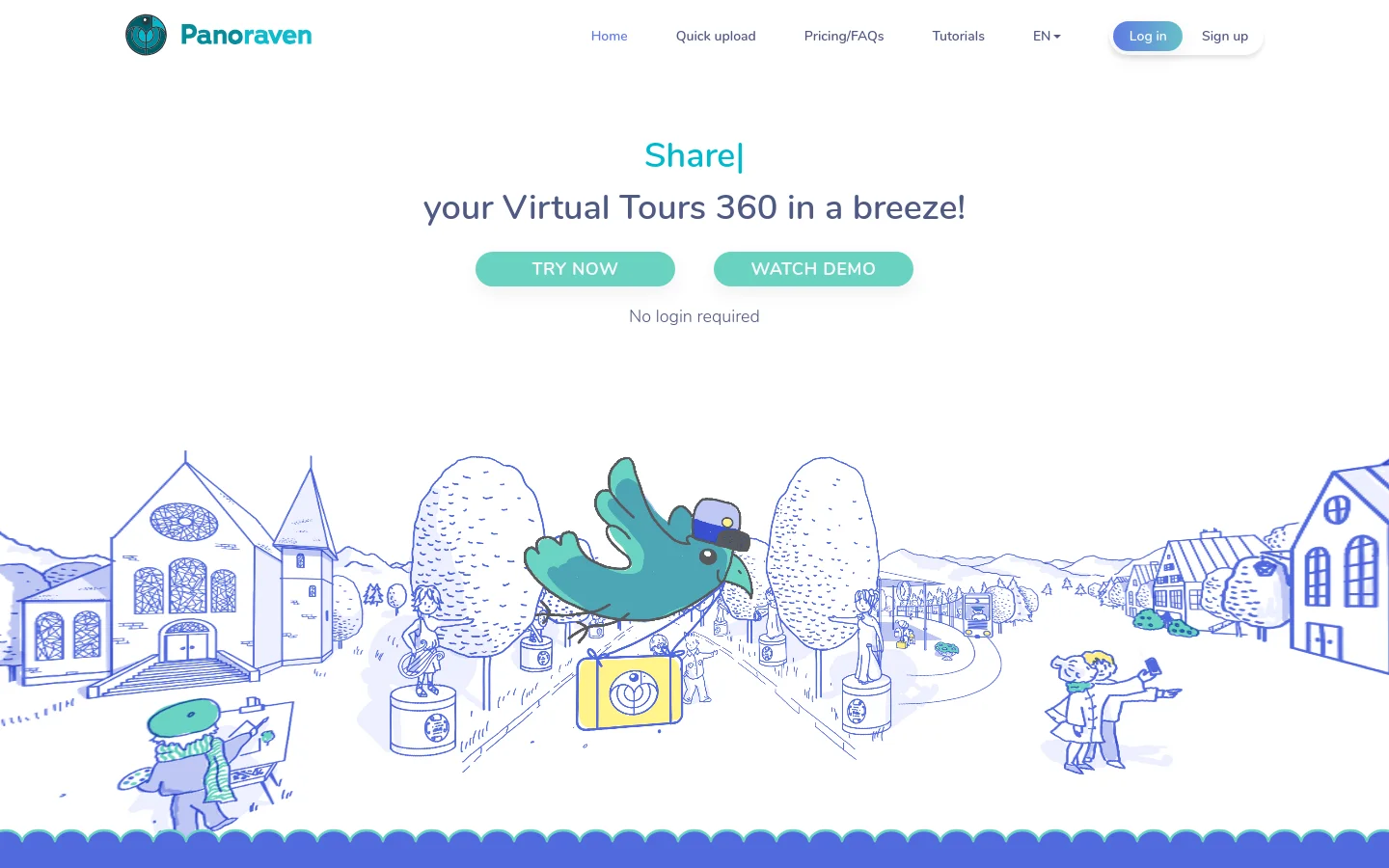 The Panoraven homepage features a clean white background with a large blue and teal headline reading 'Share your Virtual Tours 360 in a breeze!'. Below the headline are two teal buttons: 'TRY NOW' and 'WATCH DEMO'. The hero section is anchored by a whimsical blue line-art illustration of a village landscape with a large teal bird character in the center.