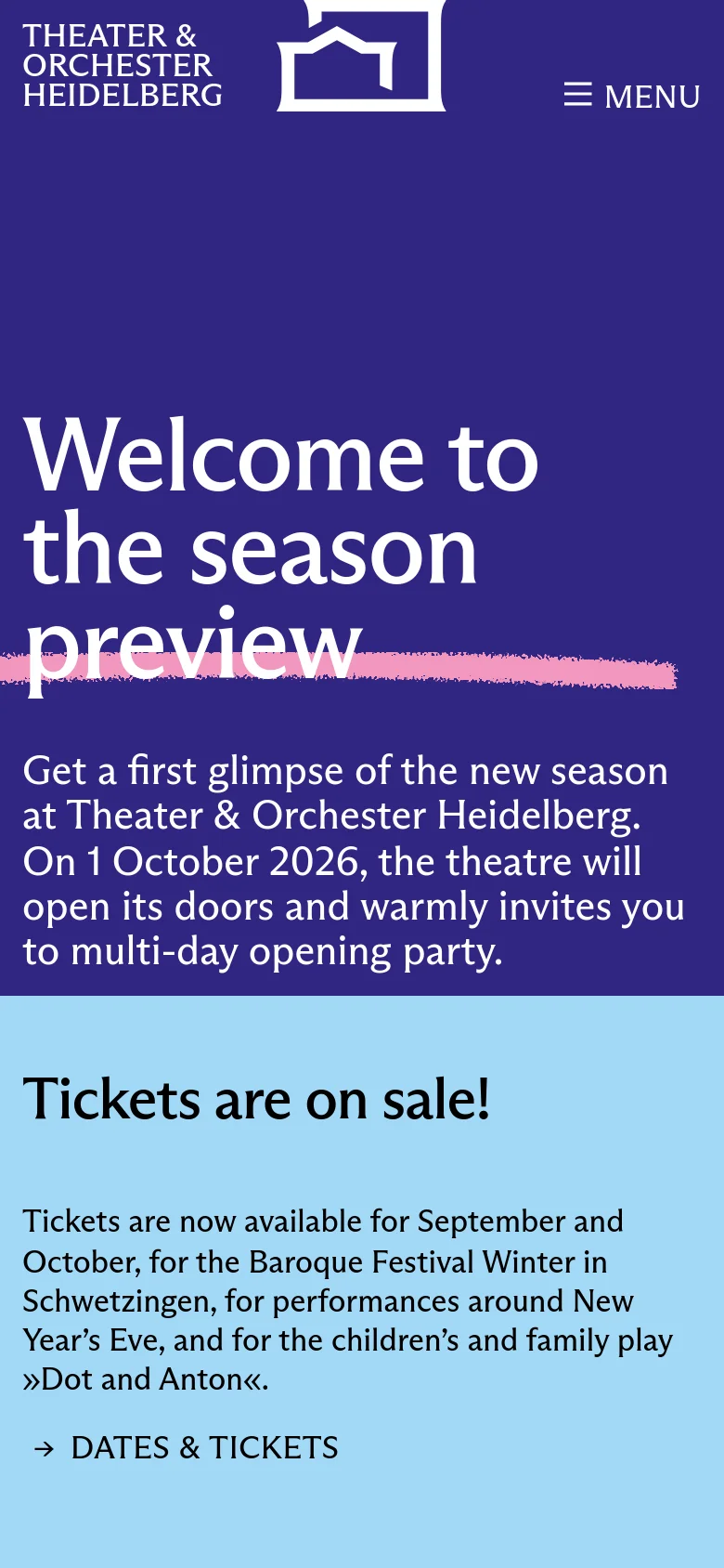 The mobile version presents a vertically stacked layout with the deep purple hero section at the top, featuring the same large white headline and pink underline. The light blue 'Tickets are on sale!' section follows directly below. The navigation is condensed into a hamburger menu icon labeled 'MENU' in the top right corner.