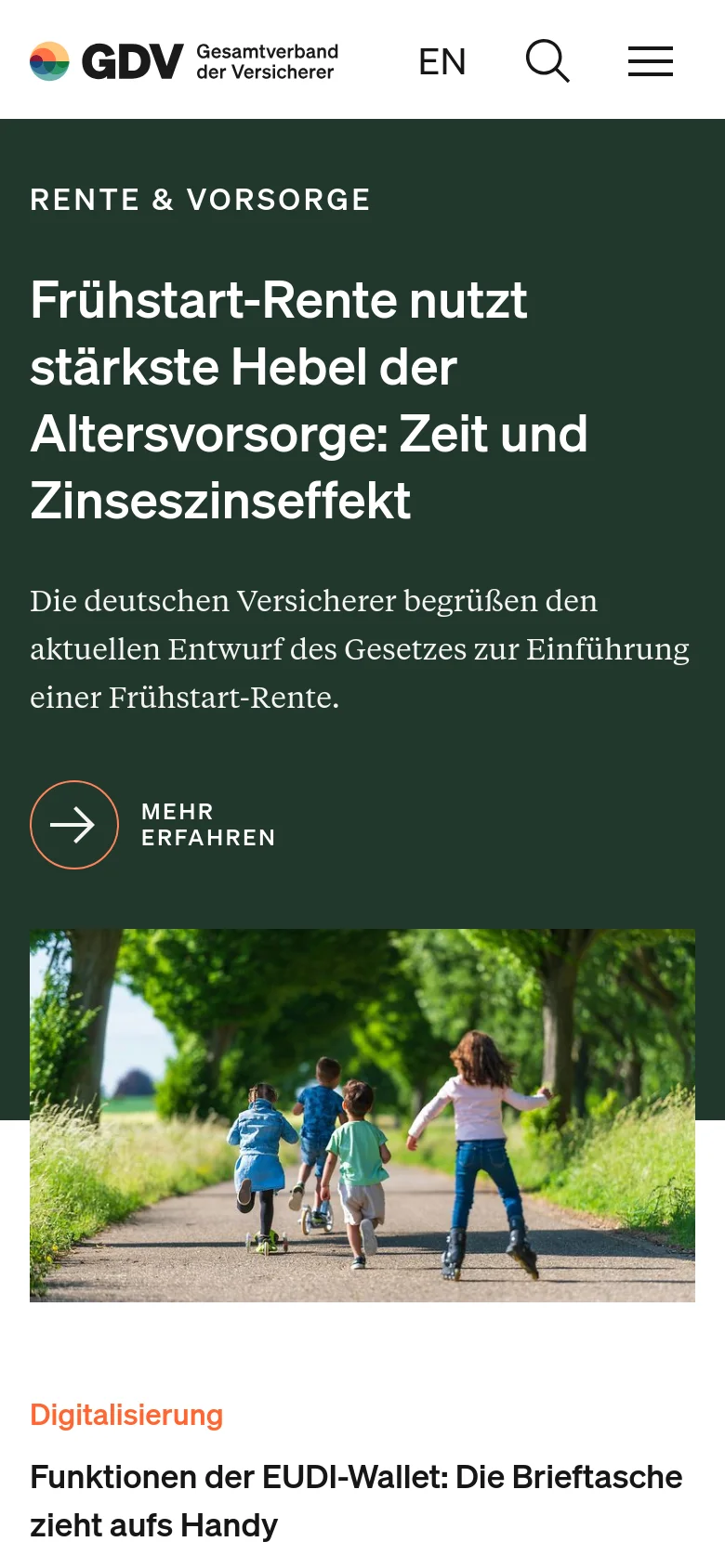 The mobile version uses a vertical stack layout, placing the dark green headline and 'Mehr erfahren' button at the top, followed by the photograph of children on a path below it. The navigation bar is condensed at the top with the logo, language selector, search, and a hamburger menu icon. The overall color scheme remains dark green, white, and natural tones from the imagery.