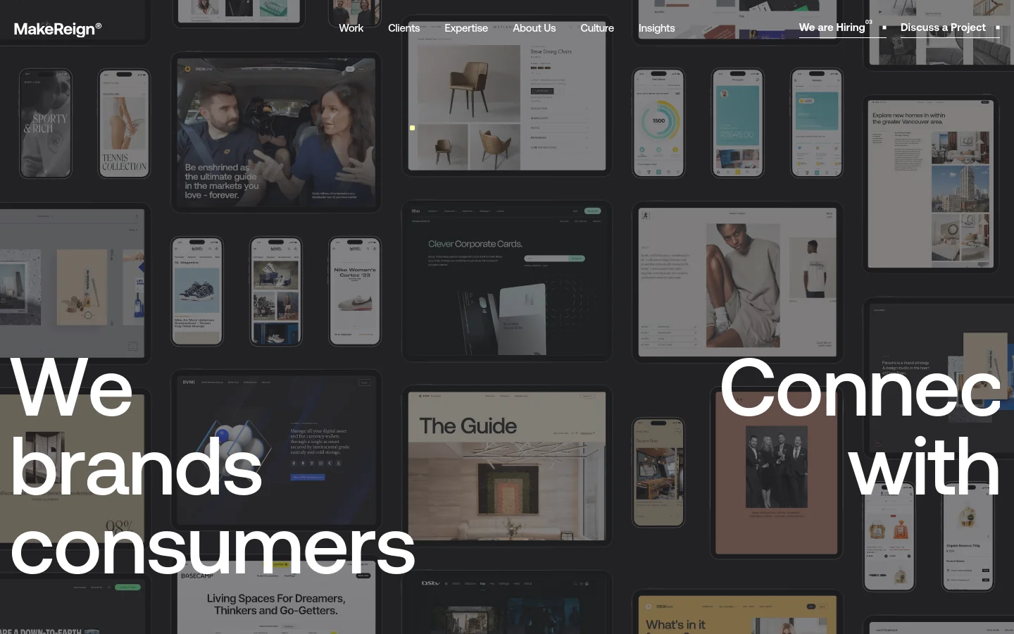 The desktop homepage features a dark, minimalist design with a large hero headline reading 'We Connect brands with consumers' overlaid on a grid of various digital interface design examples. A navigation bar at the top includes links for Work, Clients, Expertise, About Us, Culture, and Insights, alongside 'We are Hiring?' and 'Discuss a Project' calls to action.