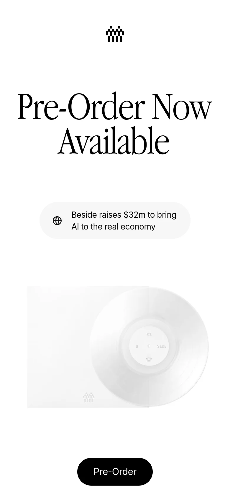 The mobile version maintains the minimalist white aesthetic and centered layout. The large 'Pre-Order Now Available' headline and news link are stacked vertically above the white vinyl record image, with a prominent black 'Pre-Order' call-to-action button positioned at the bottom of the screen.